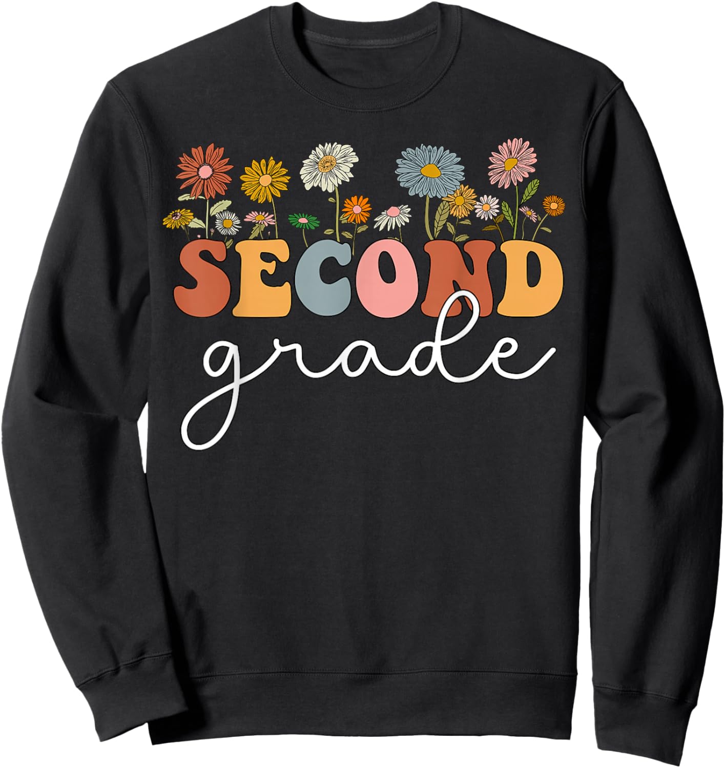 Second Grade Teacher Wildflower 2nd Grade Back To School Sweatshirt - Sweatshirt | Black