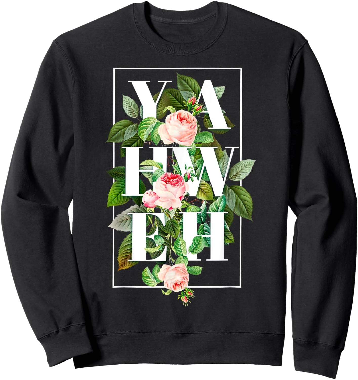 YHWH Yahweh Hebrew God Jewish Christian Retro Flower Sweatshirt - Sweatshirt | Black
