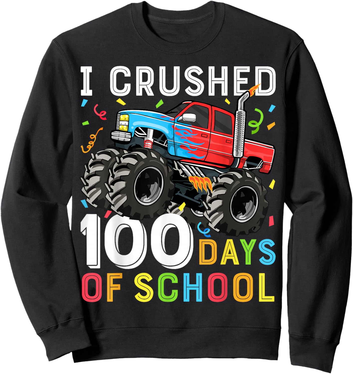 100 Days of School Monster Truck 100th Day of School Boys Sweatshirt - Sweatshirt | Black