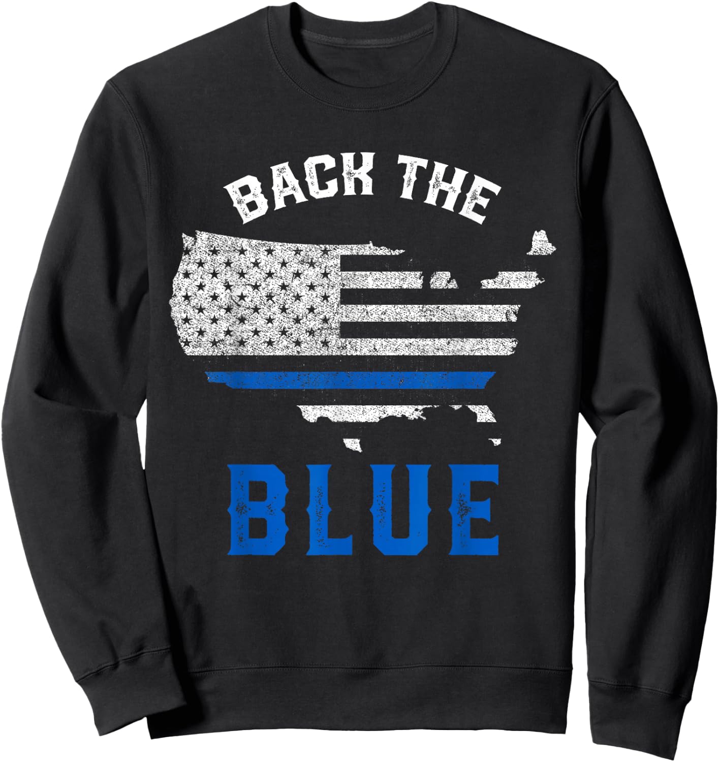 Police Support Back To The Blue US Flag Thin Blue Line Sweatshirt - Sweatshirt | Black
