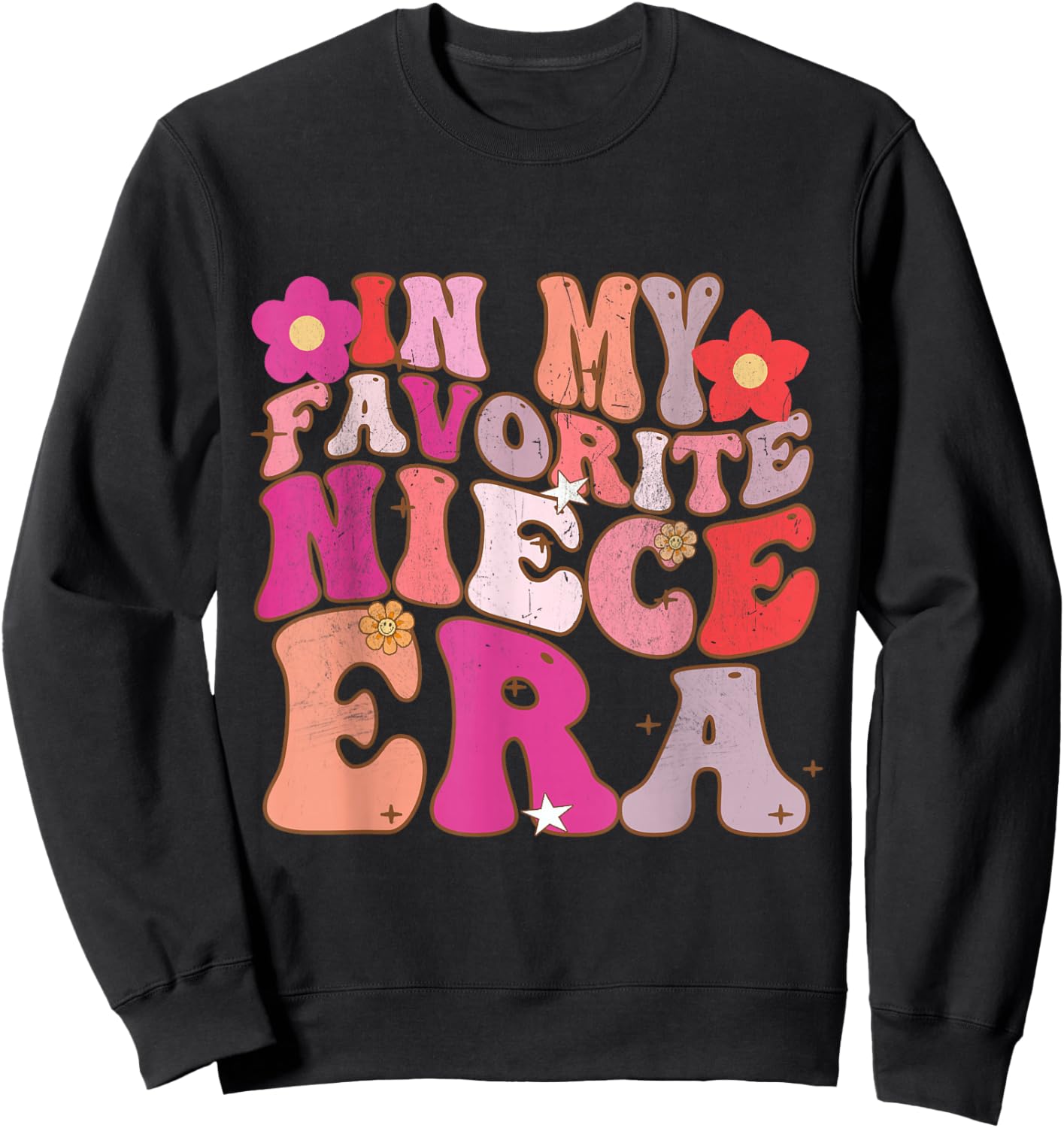 In My Favorite Niece Era Retro Sister Toddler Kids Youth Sweatshirt - Sweatshirt | Black