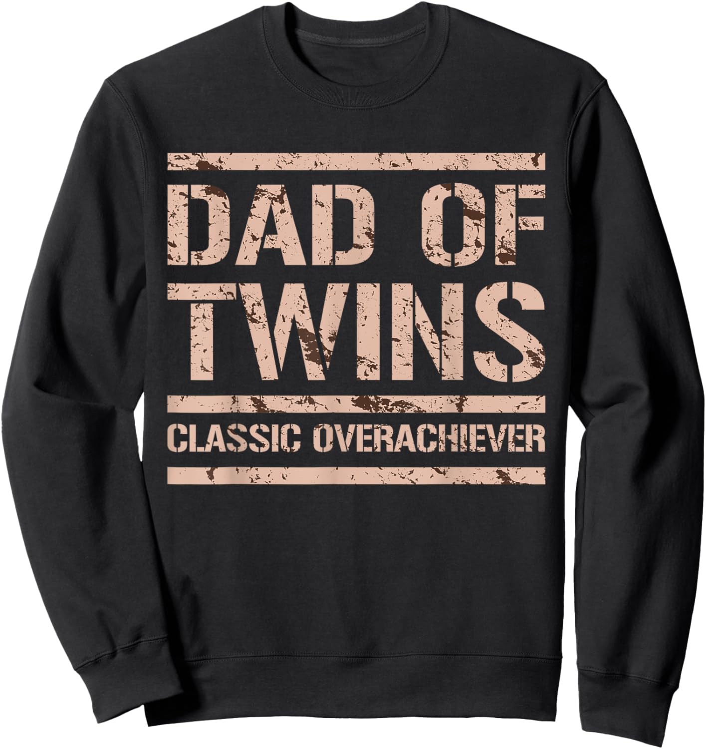 Dad of Twins Father's Day Funny Father of Twins Sweatshirt - Sweatshirt | Black