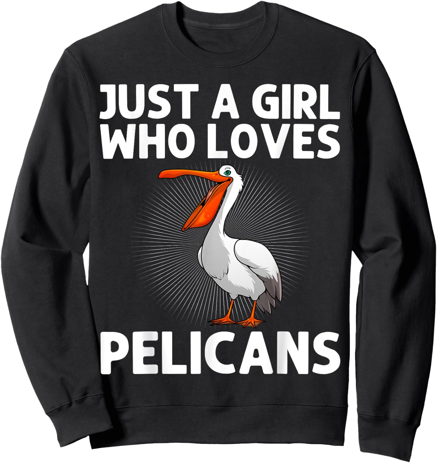 Funny Pelican Art Girls Pelican Bird Pelican Lover Sweatshirt - Sweatshirt | Black