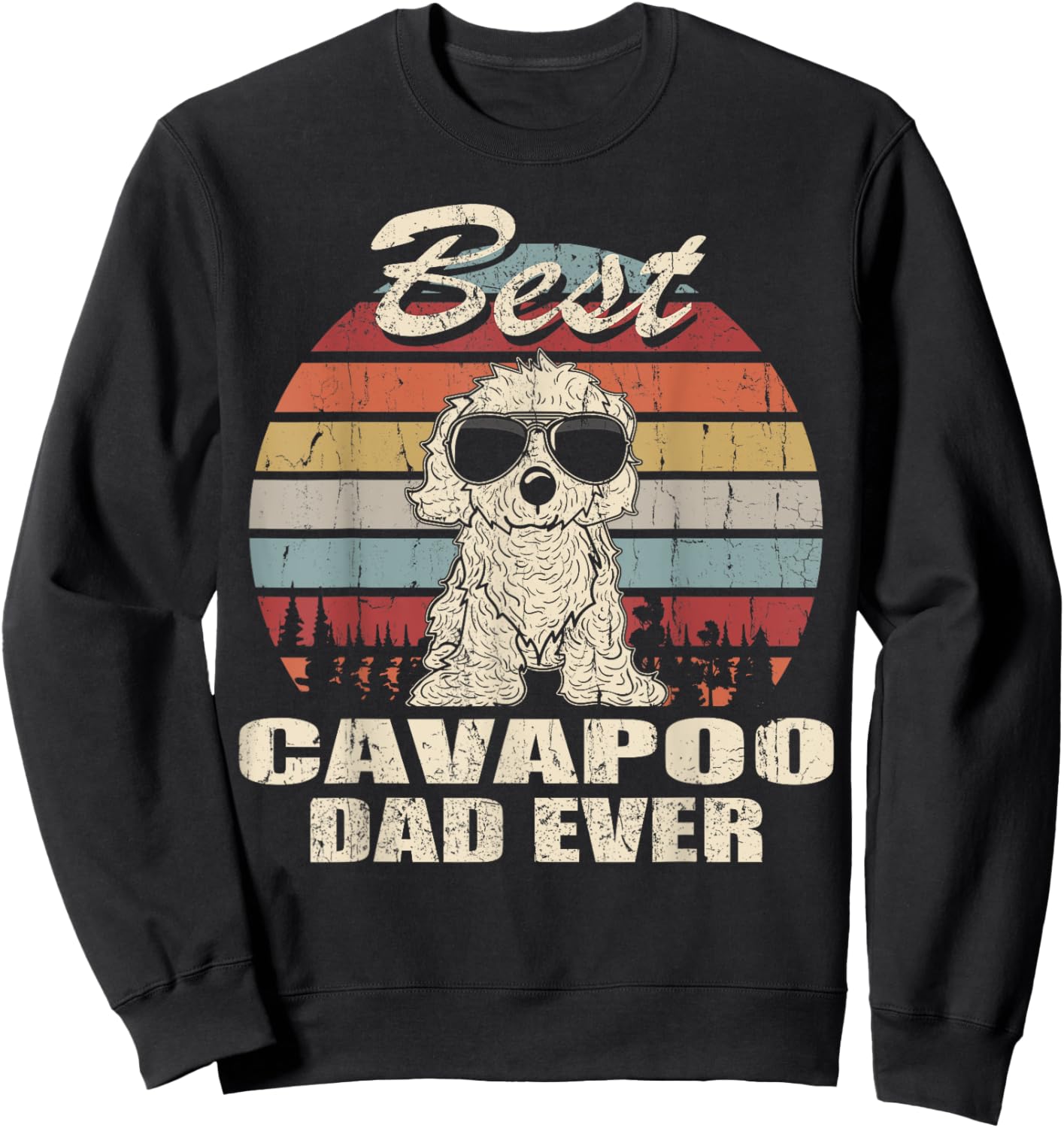 Best Cavapoo Dad Ever Vintage Retro Dog Dad Sweatshirt - Sweatshirt | Black