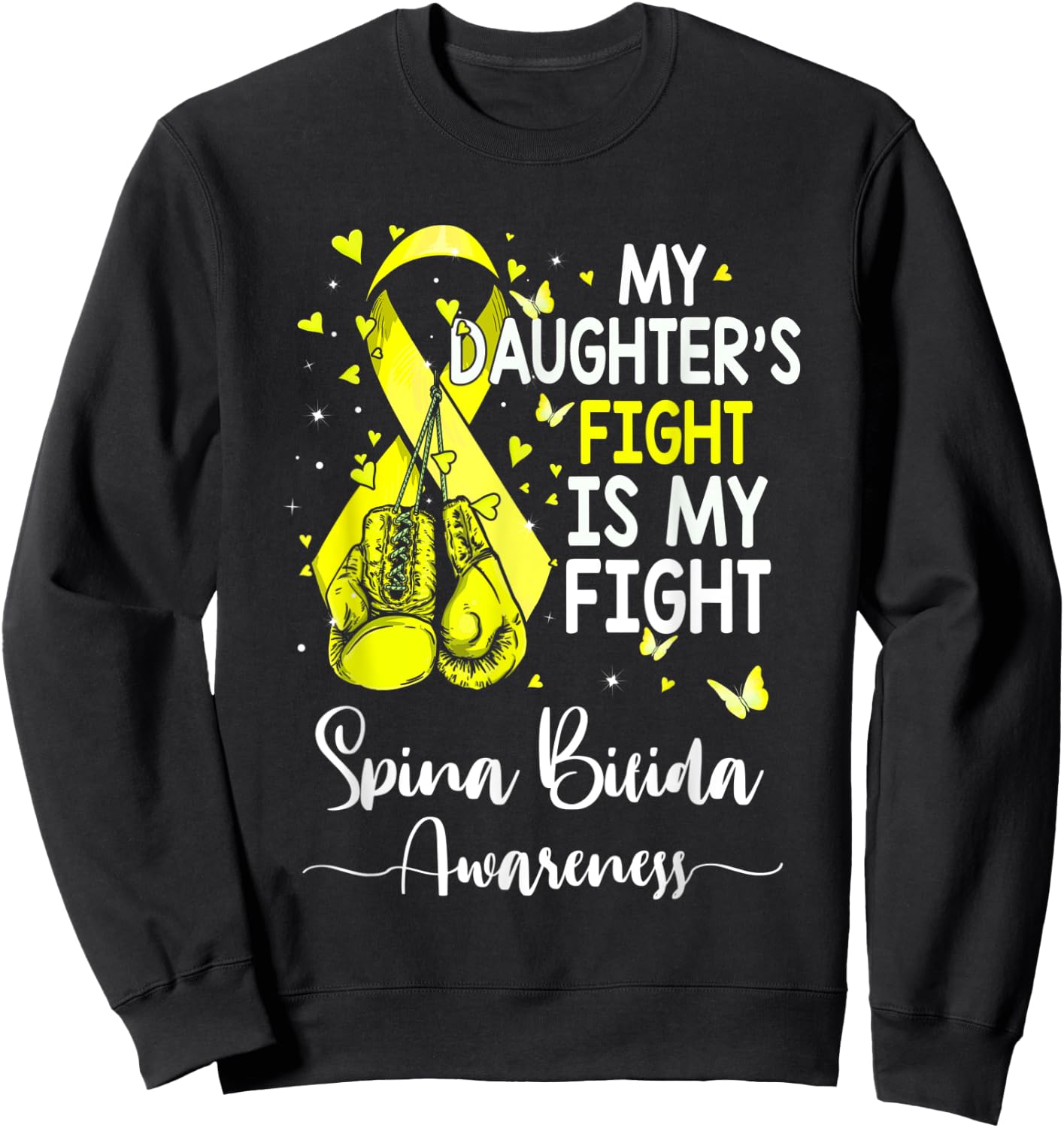My Daughter's Fight Is My Fight Spina Bifida Awareness Sweatshirt - Sweatshirt | Black
