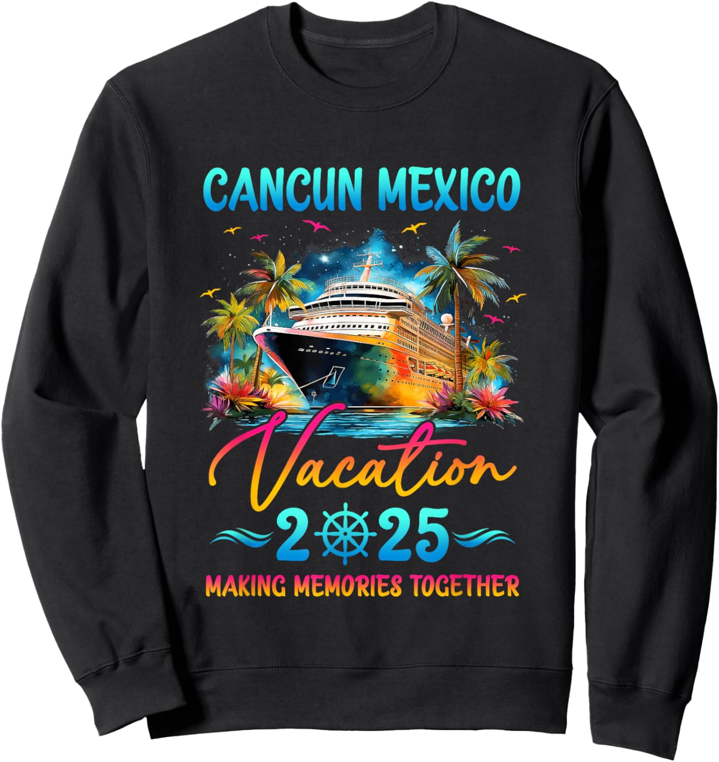 Cancun Mexico Family Vacation 2025 Matching Group Summer Sweatshirt - Sweatshirt | Black