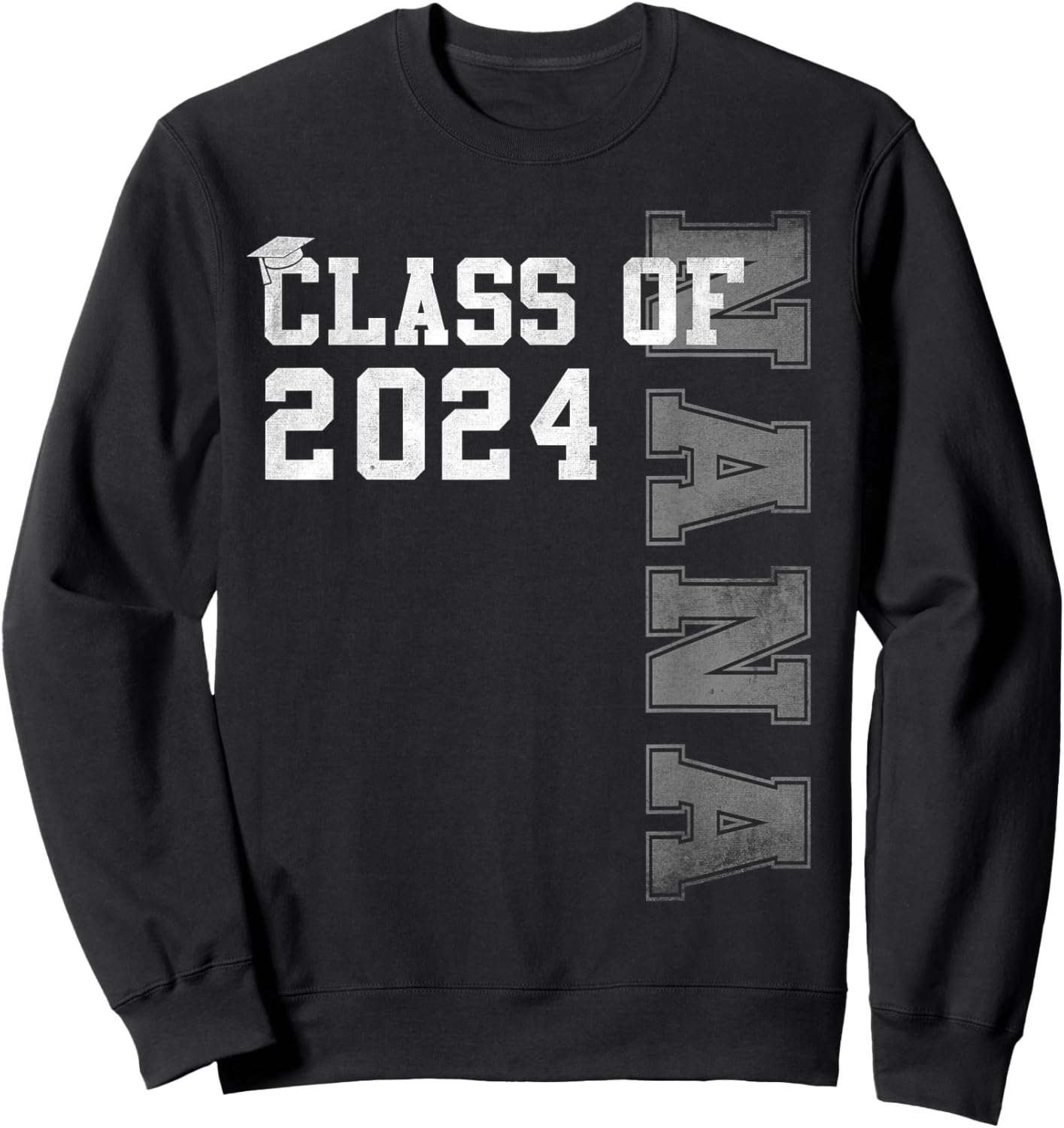 Nana Senior 2024 Proud Nana Of A Class Of 2024 Graduate Sweatshirt - Sweatshirt | Black