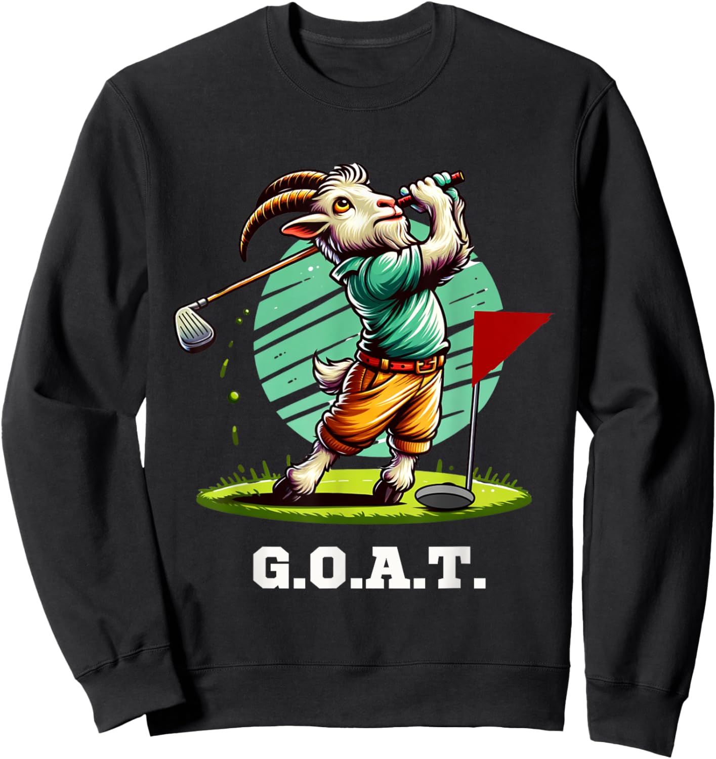 G.O.A.T. Goat Golfer Golfing Golf Funny Sweatshirt - Sweatshirt | Black