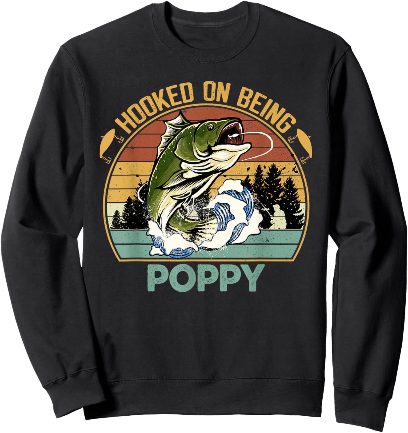 Vintage Hooked On Being Poppy Father's Day Fishing Sweatshirt - Sweatshirt | Black