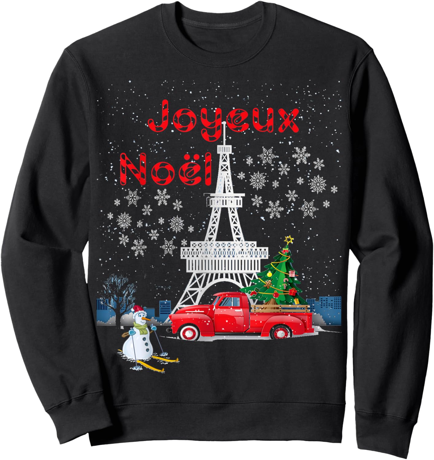 Paris Eiffel Tower Christmas Tree Red Truck Joyeux Noël Gift Sweatshirt - Sweatshirt | Black
