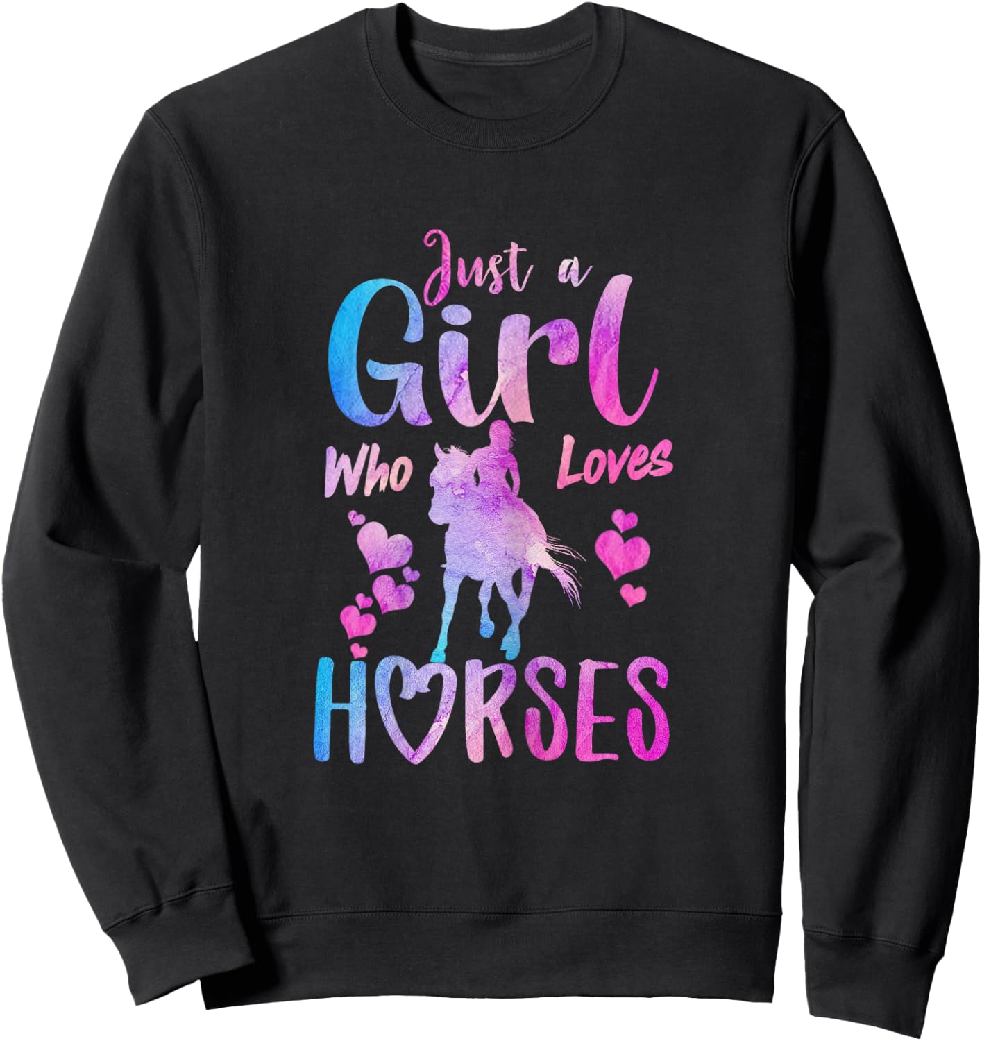 Just A Girl Who Loves Horses Riding Cute Horse Girls Women Sweatshirt - Sweatshirt | Black