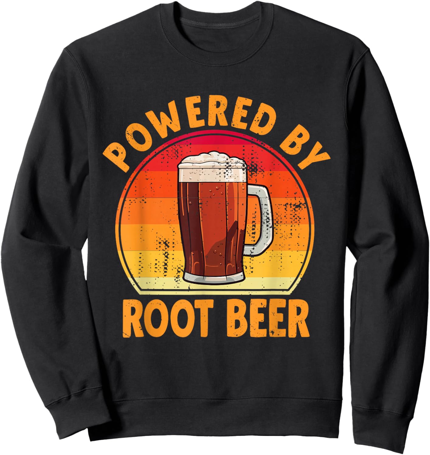 Powered By Root Beer Root Beer Lover Beer Drinker Sweatshirt - Sweatshirt | Black