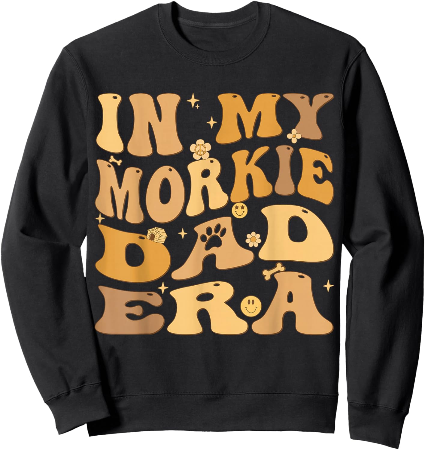In My Morkie Dad Era Groovy Morkshire Terrier Dog Men Women Kids Sweatshirt - Sweatshirt | Black