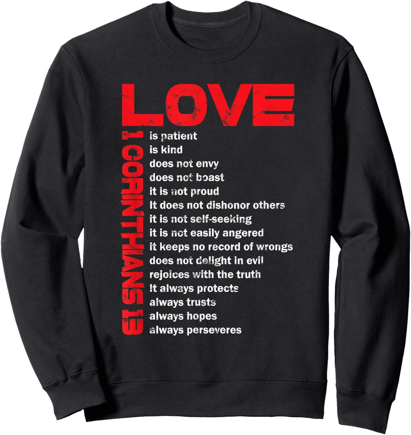 Love Is Patient 1 Corinthians 13 Gift Christian Sweatshirt - Sweatshirt | Black