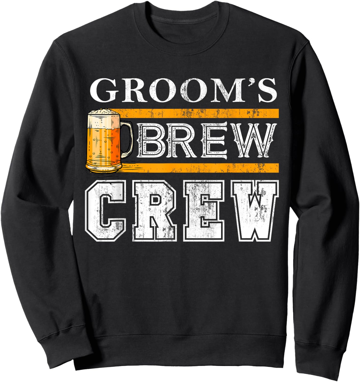 Groom's Brew Crew Funny Groomsmen Beer Team Bachelor Party Sweatshirt - Sweatshirt | Black
