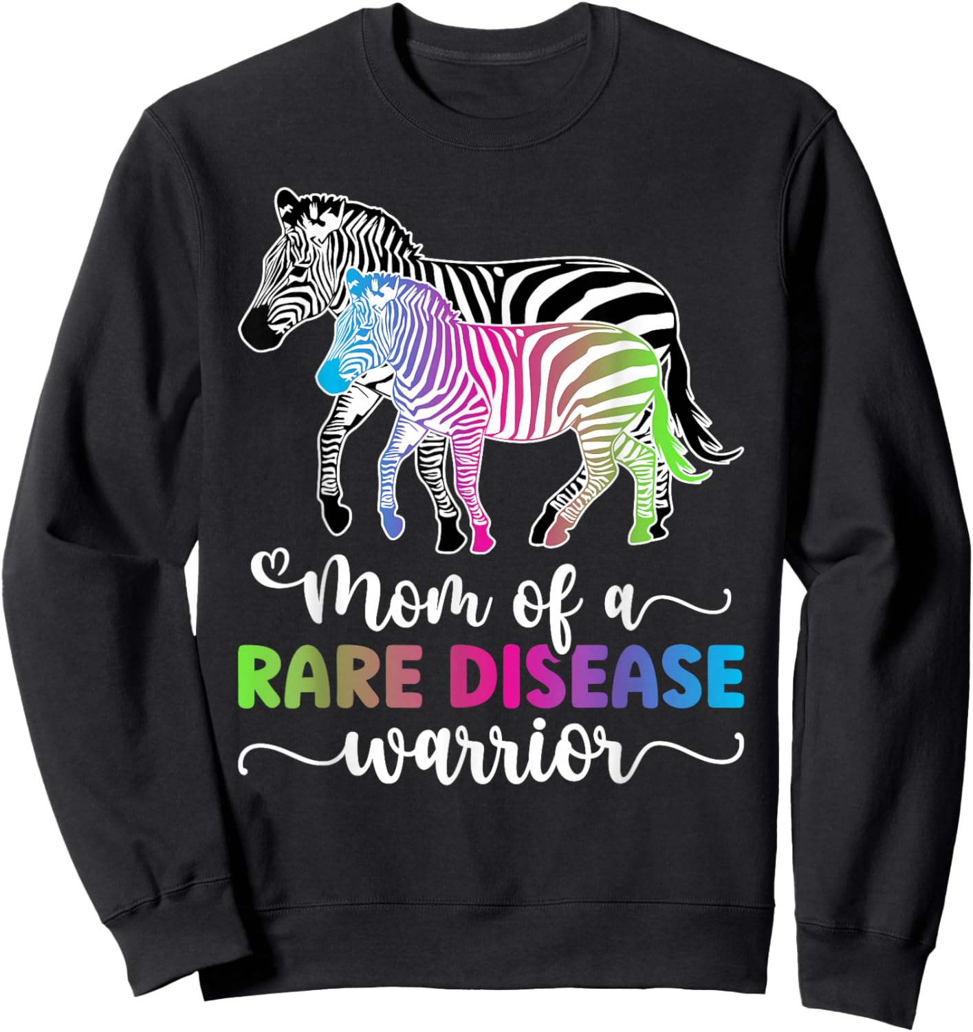 Mom Of A Rare Disease Warrior Mother Rare Disease Awareness Sweatshirt - Sweatshirt | Black