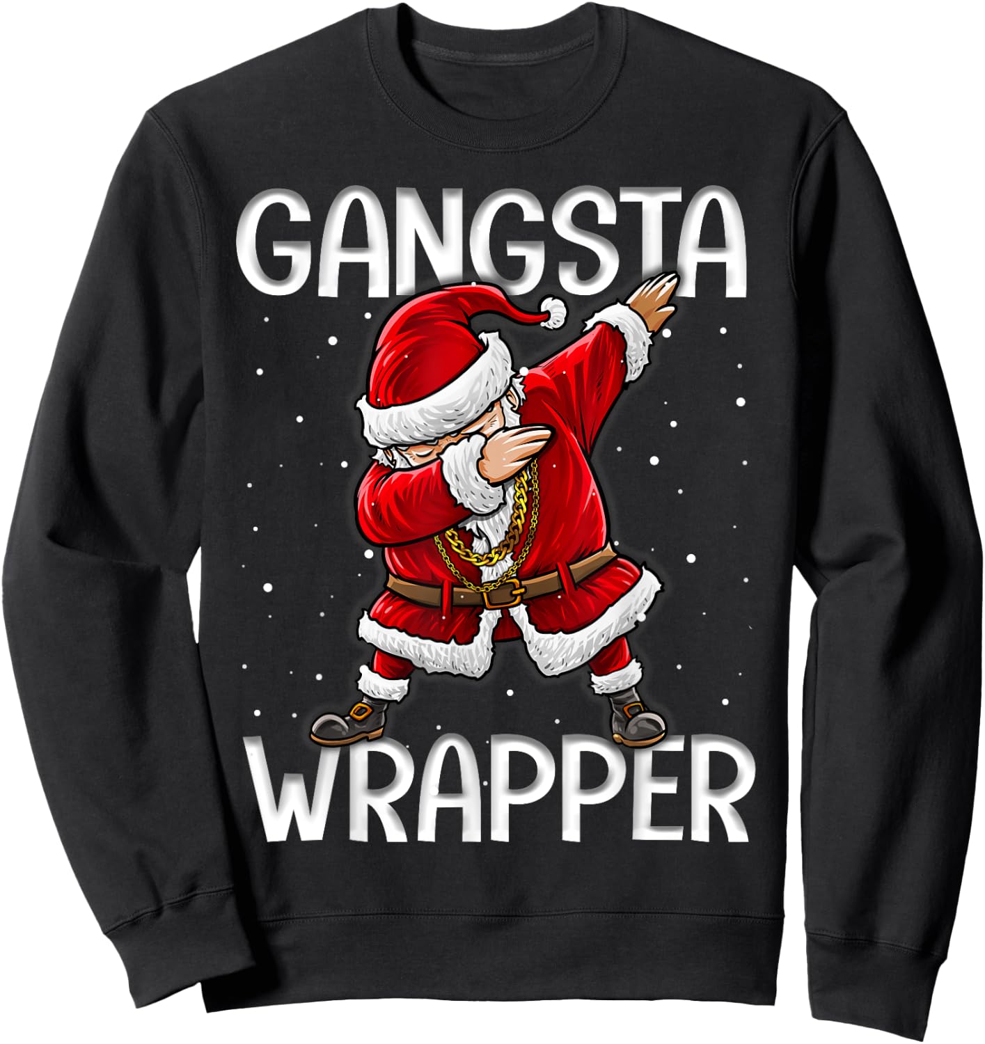Gangsta Wrapper Funny Dabbing Santa Christmas Shirt Men Sweatshirt - Sweatshirt | Black