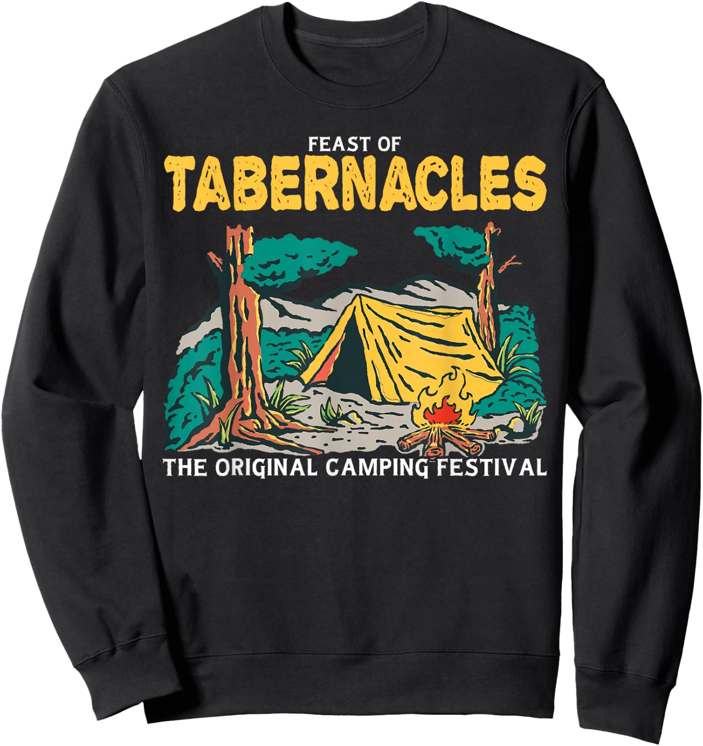 Feast Of Tabernacles The Original Tent Revival Jewish Hebrew Sweatshirt - Sweatshirt | Black
