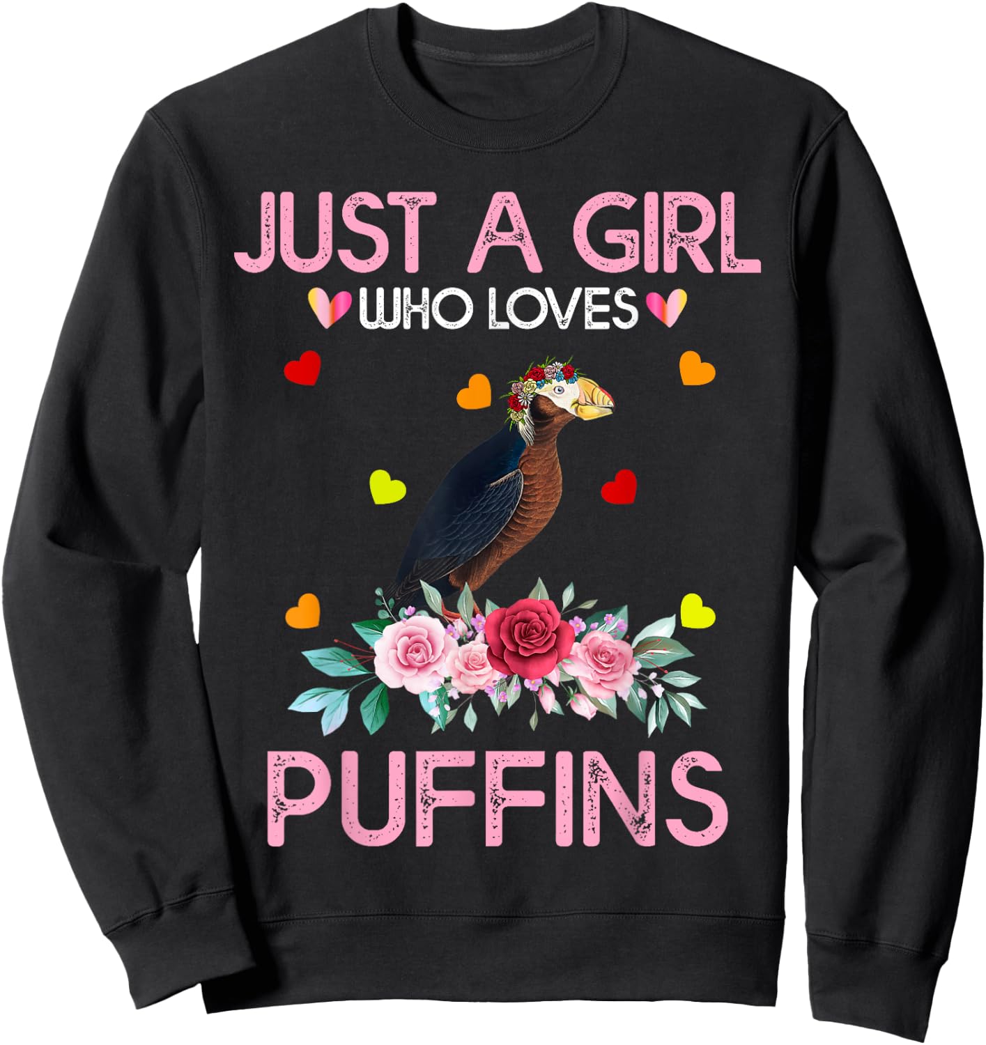 Puffin Kids Gift Just A Girl Who Loves Puffins Sweatshirt - Sweatshirt | Black