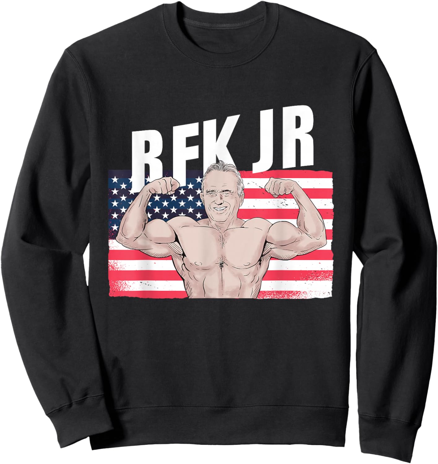 RFK JR 2024 Robert F Kennedy Funny USA Political Design Sweatshirt - Sweatshirt | Black