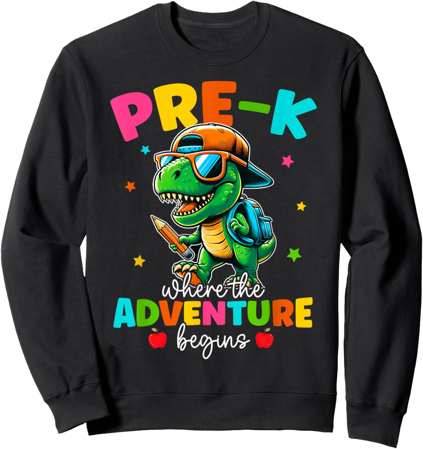 Pre-K Where The Adventure Begins Dinosaur Back To School Sweatshirt - Sweatshirt | Black