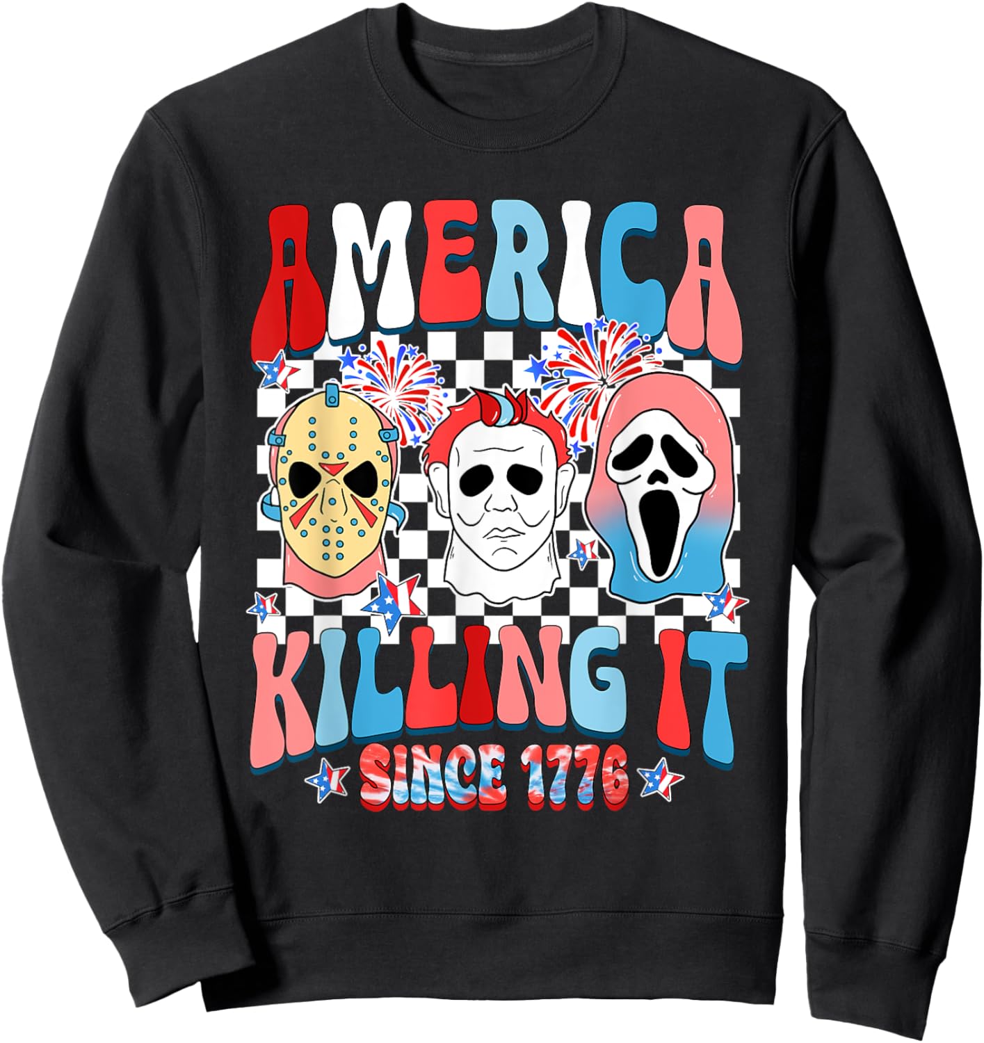 Groovy America Killing IT Since 1776 Horror 4th Of July USA Sweatshirt - Sweatshirt | Black