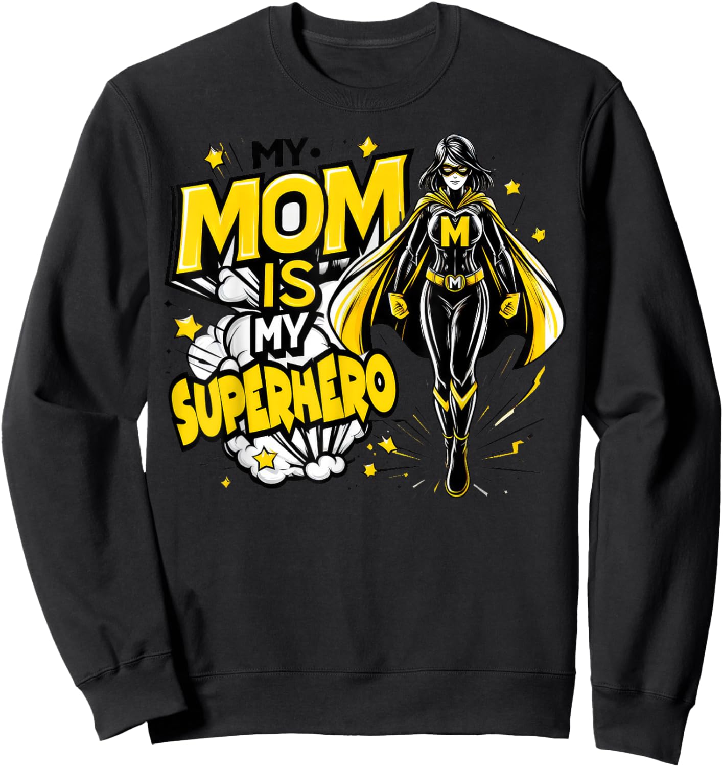 My Mom Is My Superhero Kids Cool Mother's Day Comic Lover Sweatshirt - Sweatshirt | Black