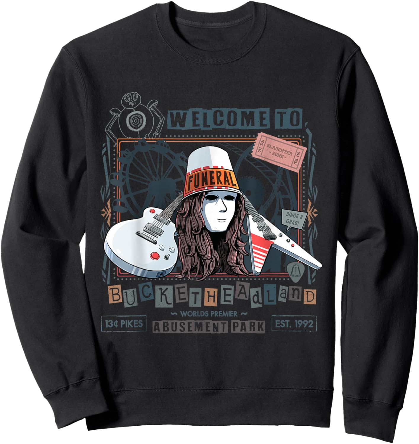 Welcome to Bucketheadland Pikes Amusement Park Sweatshirt - Sweatshirt | Black