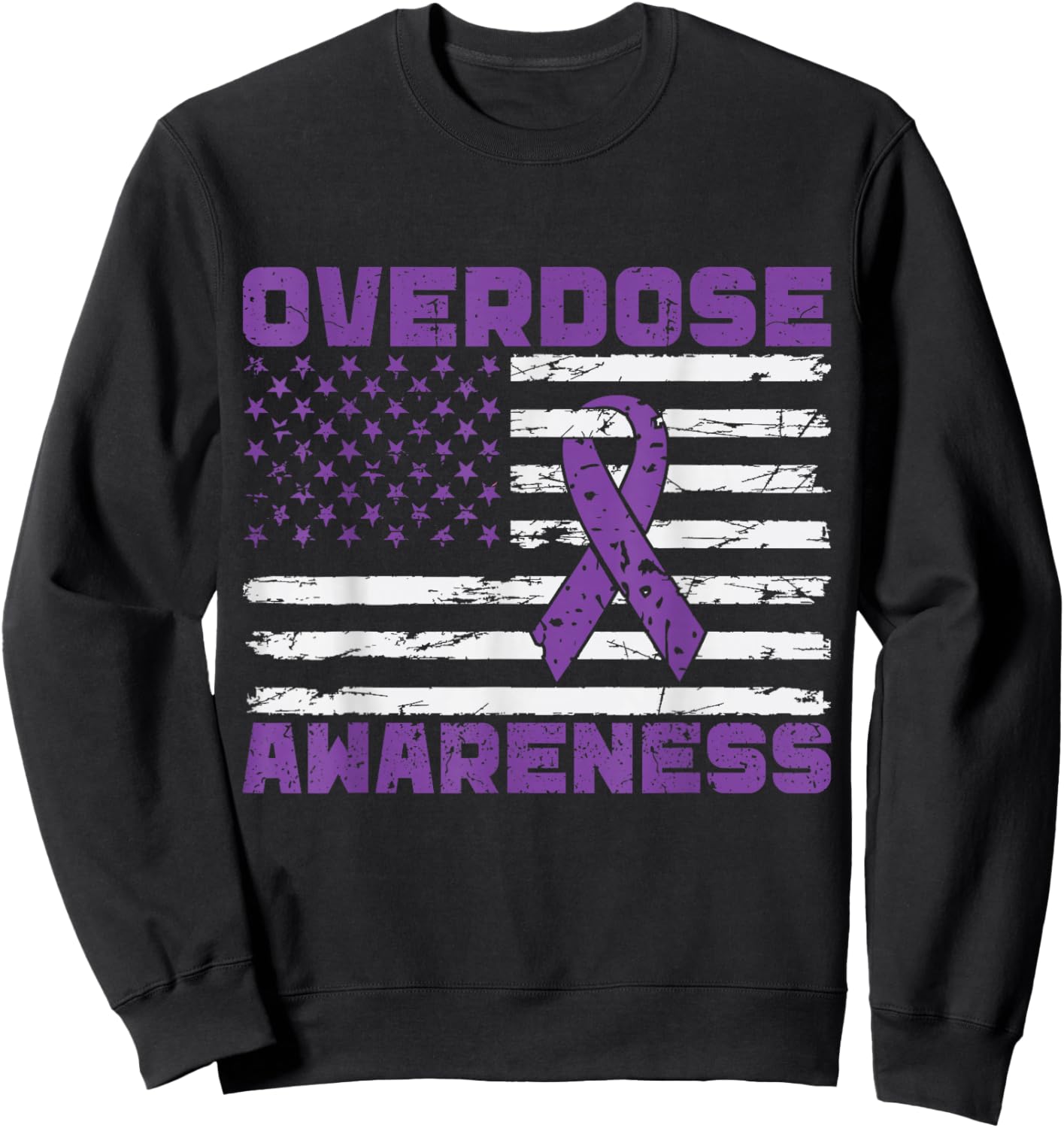 Overdose Awareness Purple Ribbon Drug Addiction Sweatshirt - Sweatshirt | Black