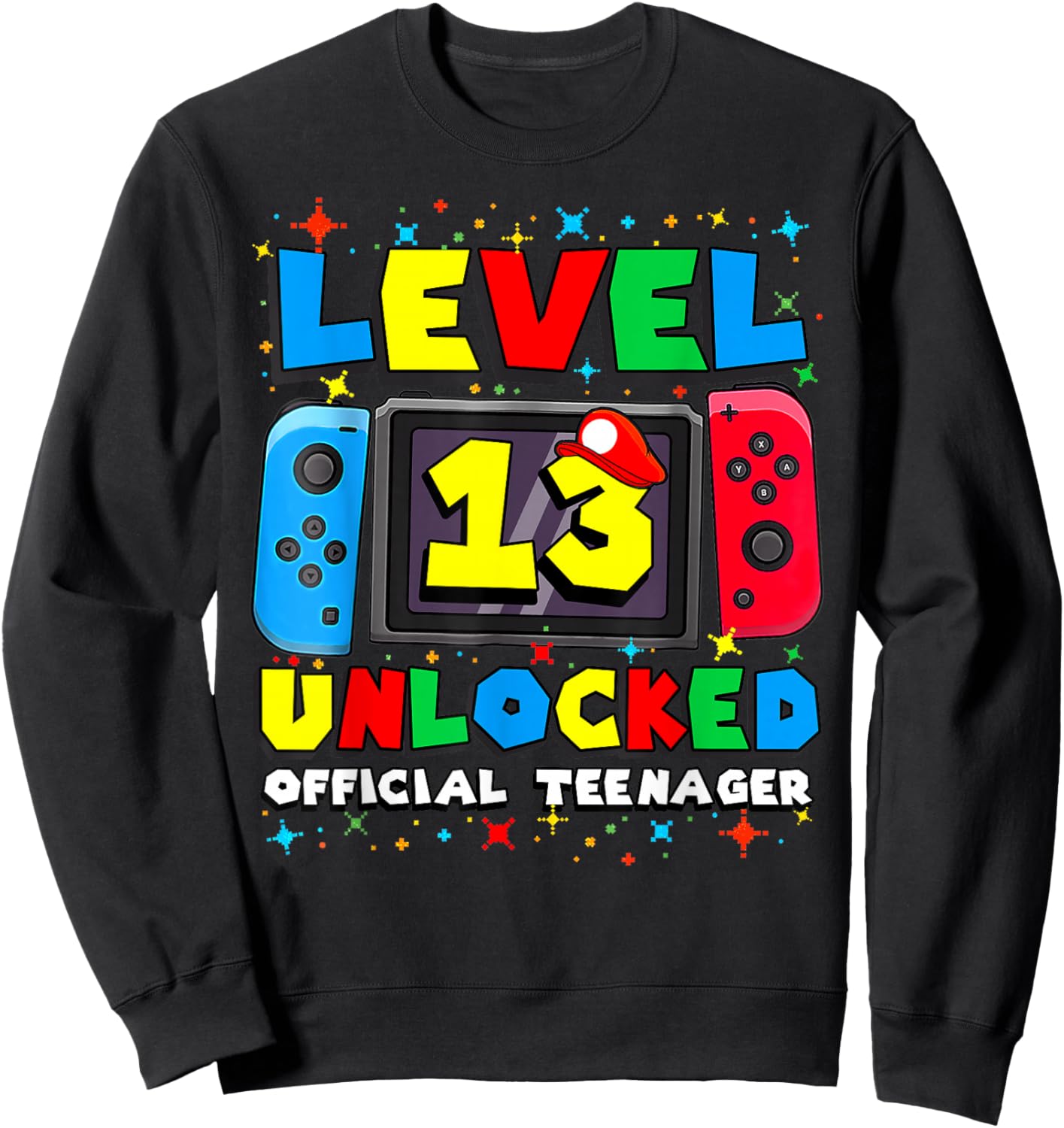 Level 13 Unlocked Gamer 13th Birthday Gift Video Game Boys Sweatshirt - Sweatshirt | Black