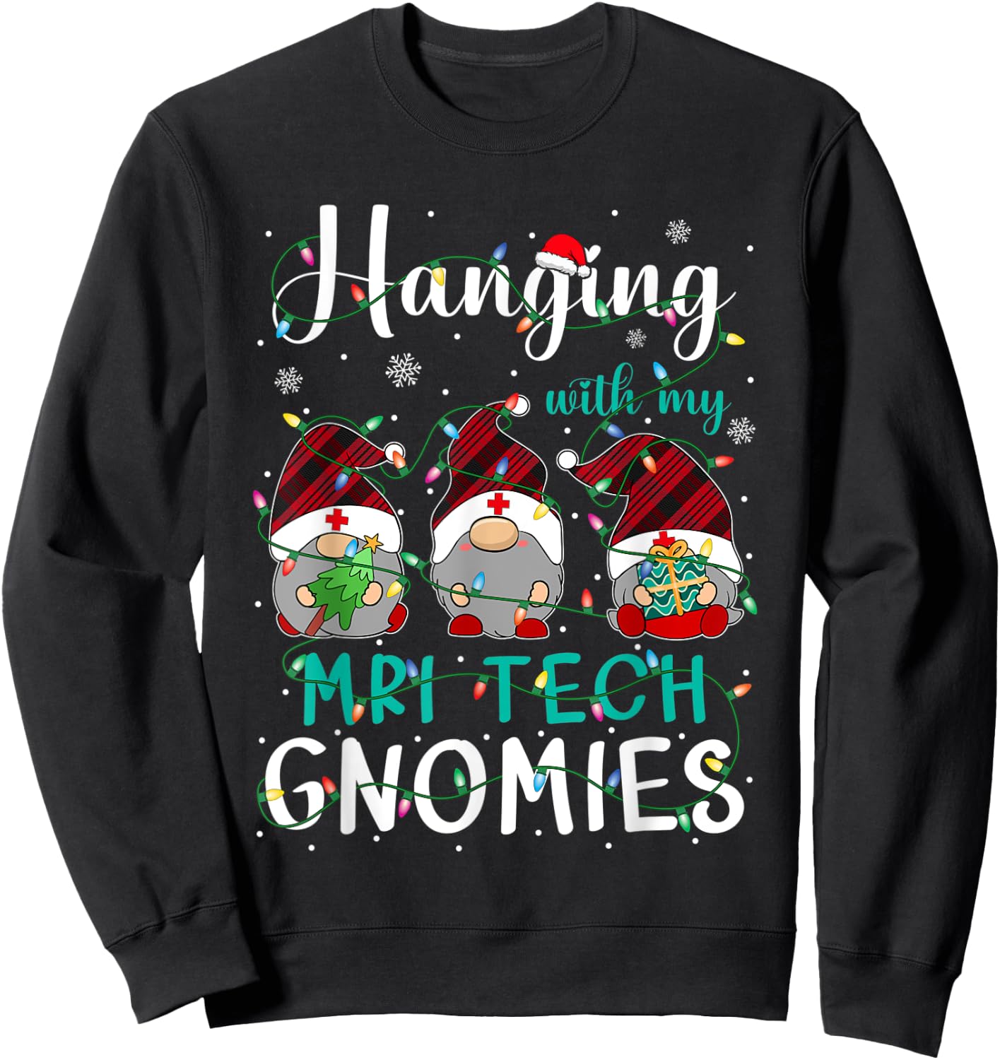 Hanging With My MRI Tech Gnomies Three Gnomes Christmas Sweatshirt - Sweatshirt | Black