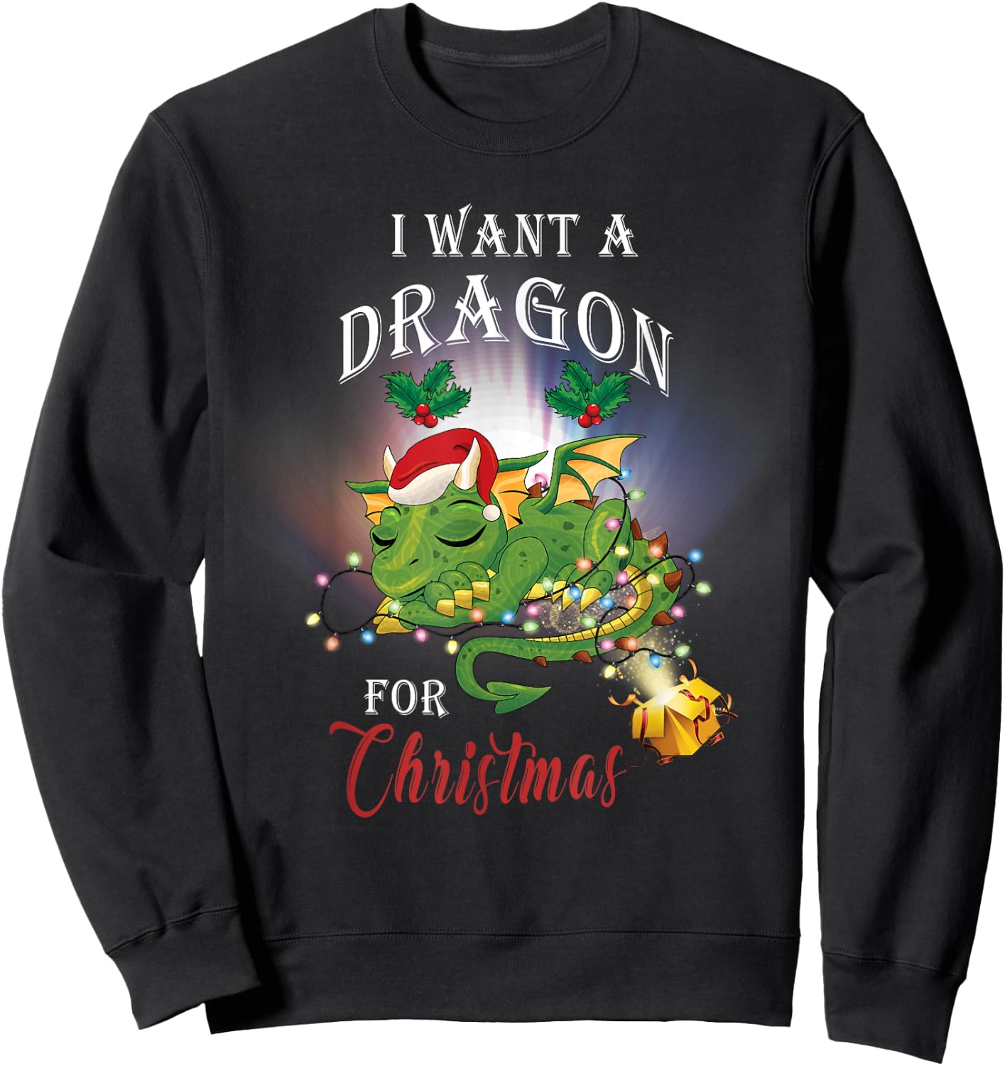 Dragon Lovers I Want A Dragon for Christmas Santa Dragon Sweatshirt - Sweatshirt | Black