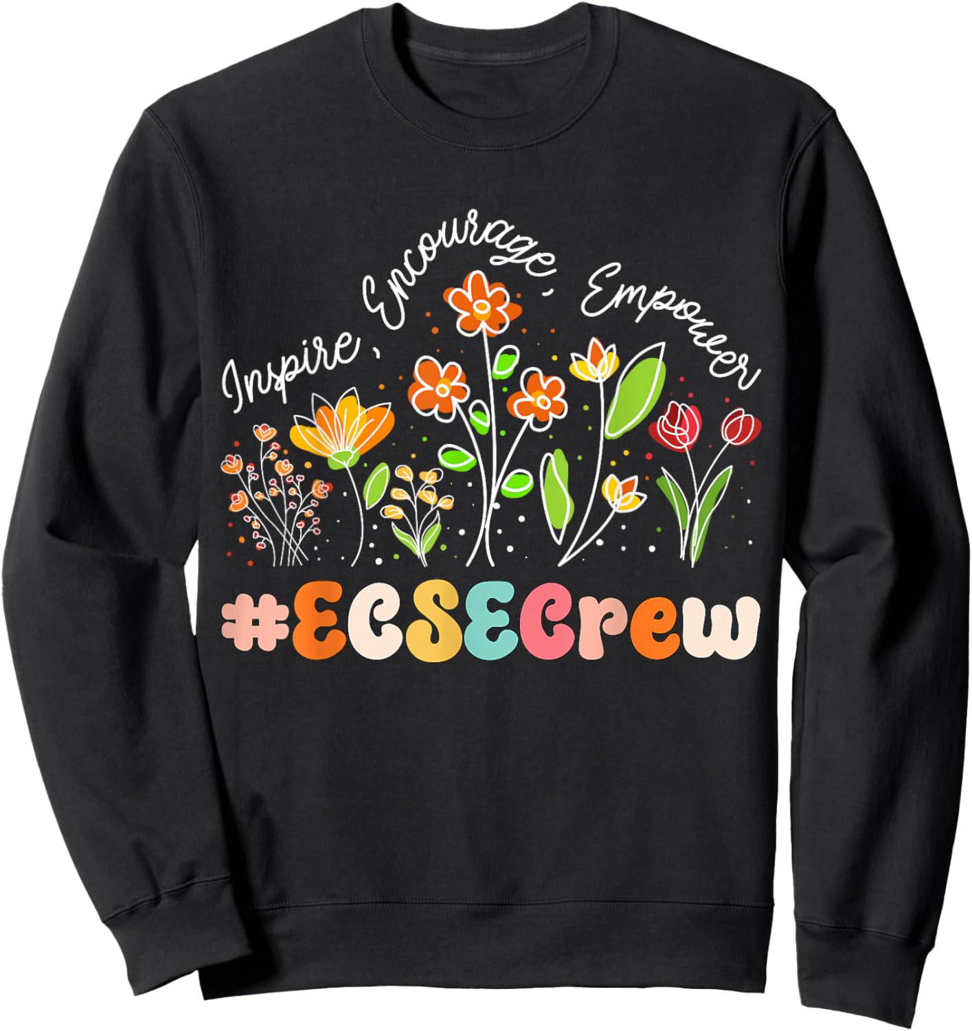 ECSE Crew Appreciation Week Teacher Back to School Sweatshirt - Sweatshirt | Black