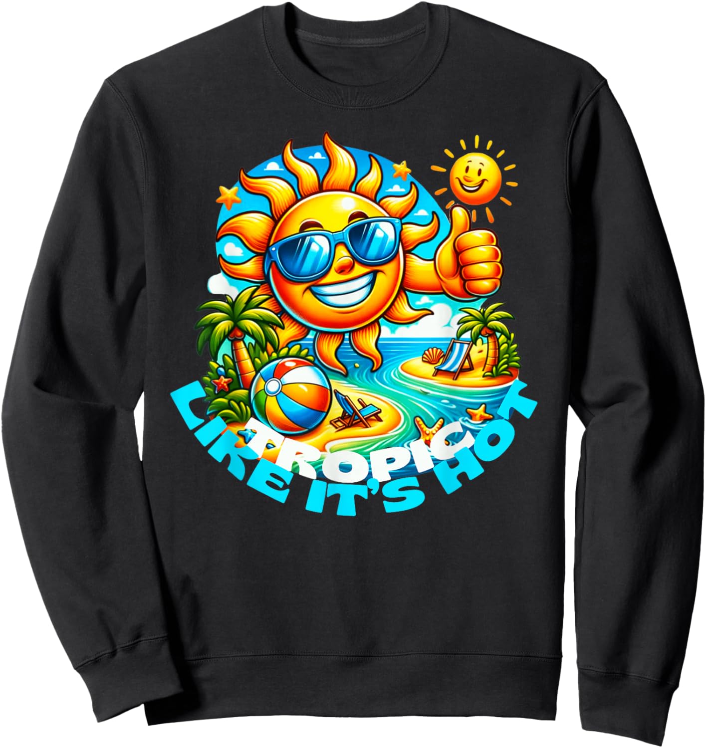 Tropic Like It's Hot Fun in Sun Sweatshirt - Sweatshirt | Black
