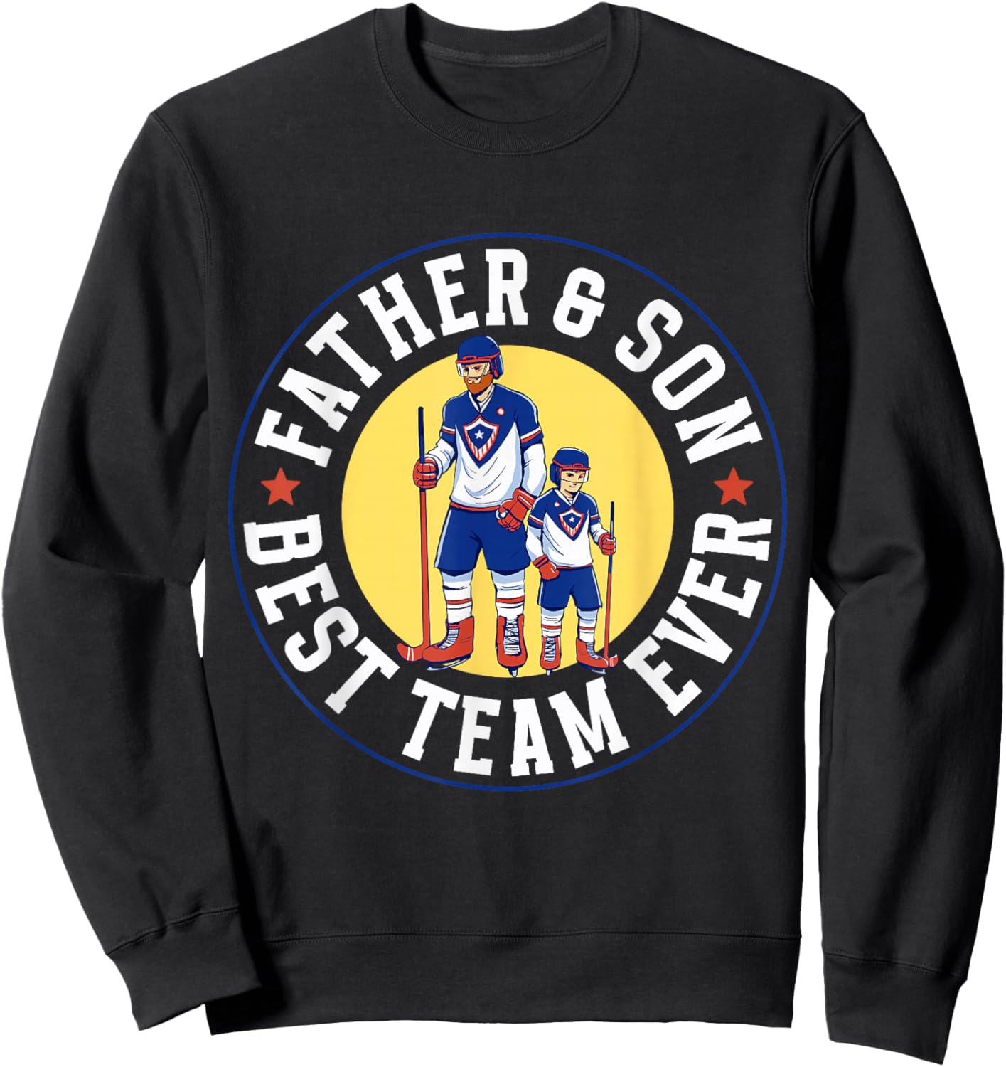 Father & Son Best Team Ever Ice Hockey Matching Father Son Sweatshirt - Sweatshirt | Black