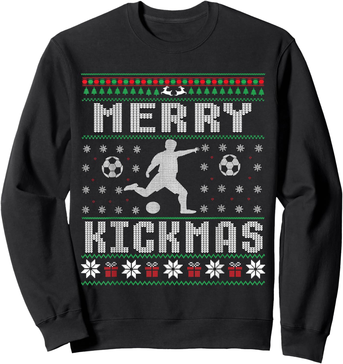 Merry Kickmas Soccer Player Ugly Christmas Sweater Sweatshirt - Sweatshirt | Black