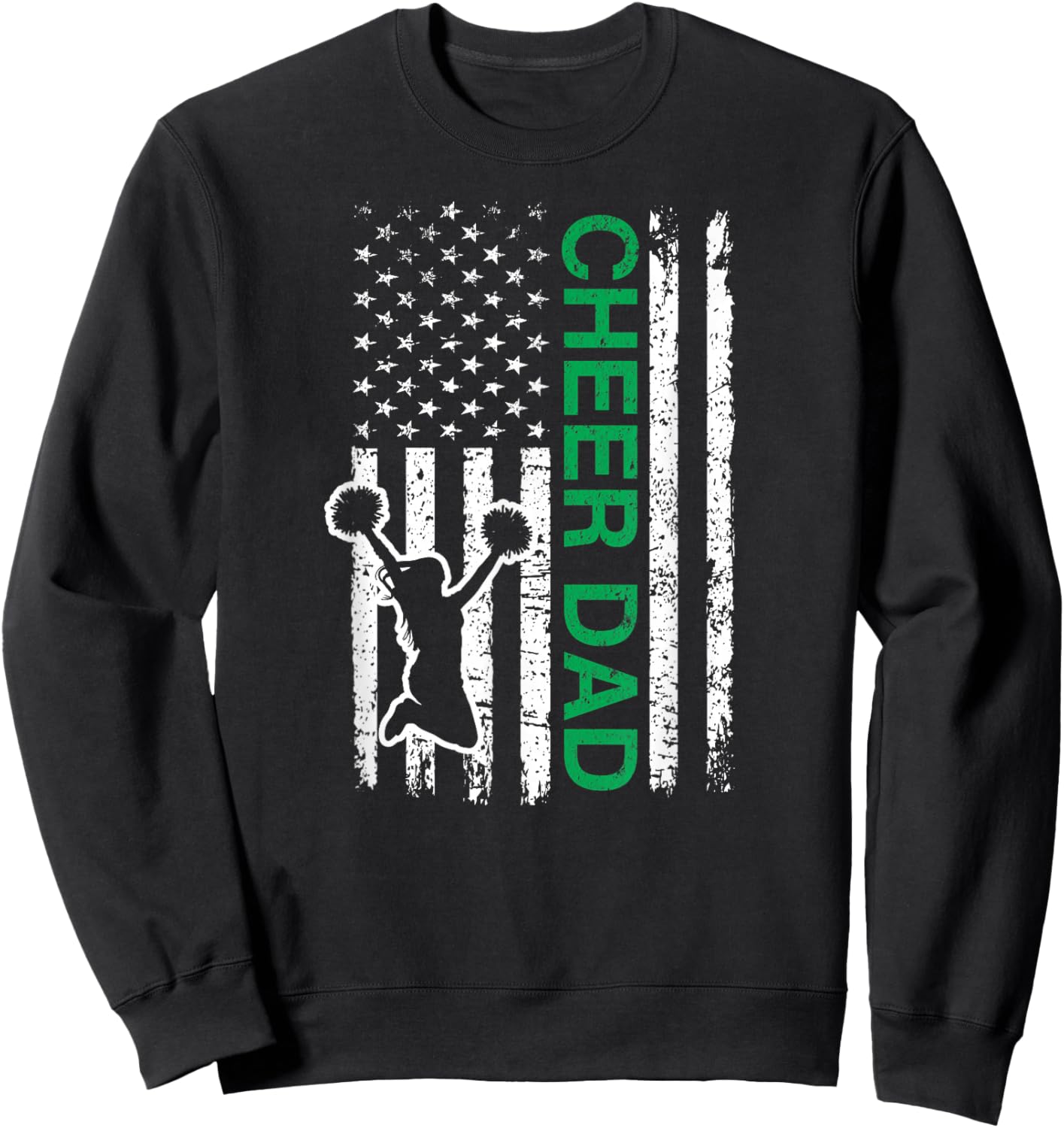Cheer Dad Flag Green Cheerleading Sweatshirt - Sweatshirt | Black
