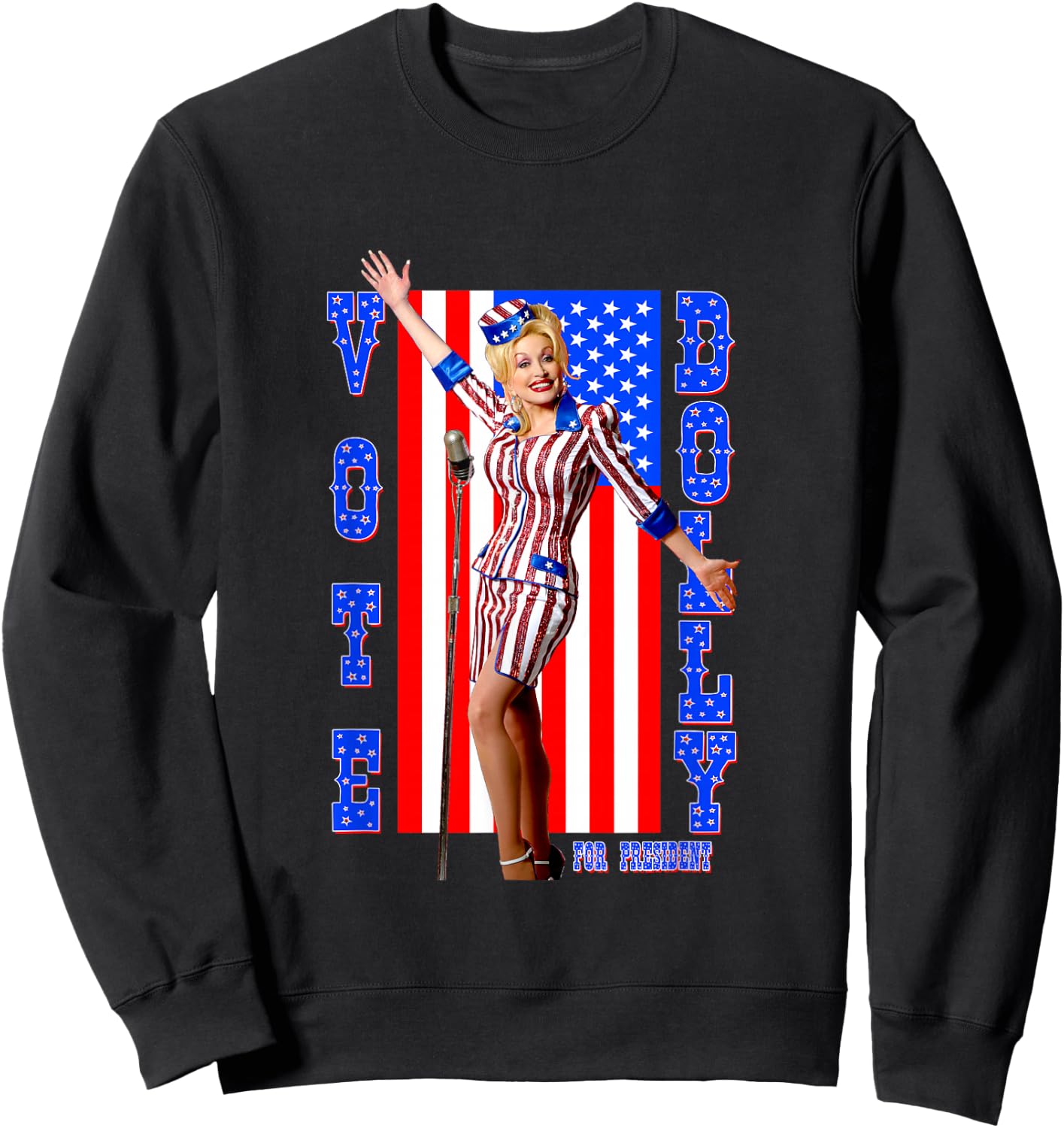 Dolly Parton for President Sweatshirt - Sweatshirt | Black