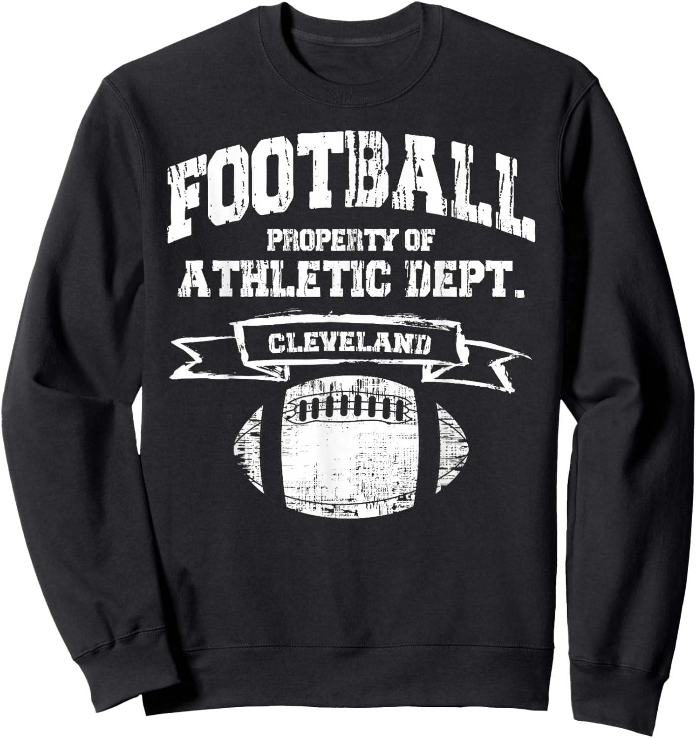 Fußballeigentum in Cleveland der Athletic Dept. Retro-Grunge Sweatshirt - Sweatshirt | Black