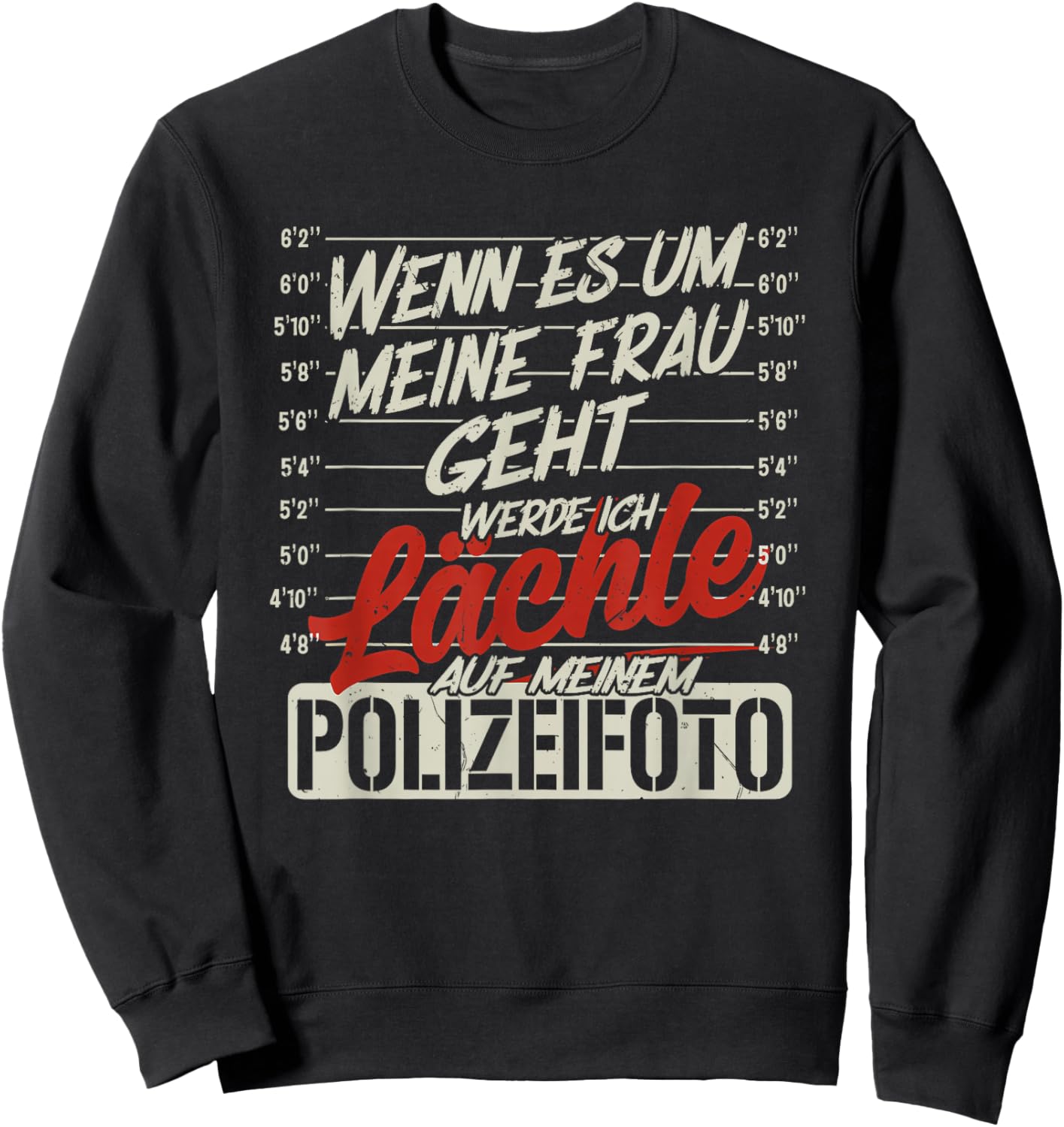wenn es um Meine Frau geht werde ich lächle auf Meinem Sweatshirt - Sweatshirt | Black