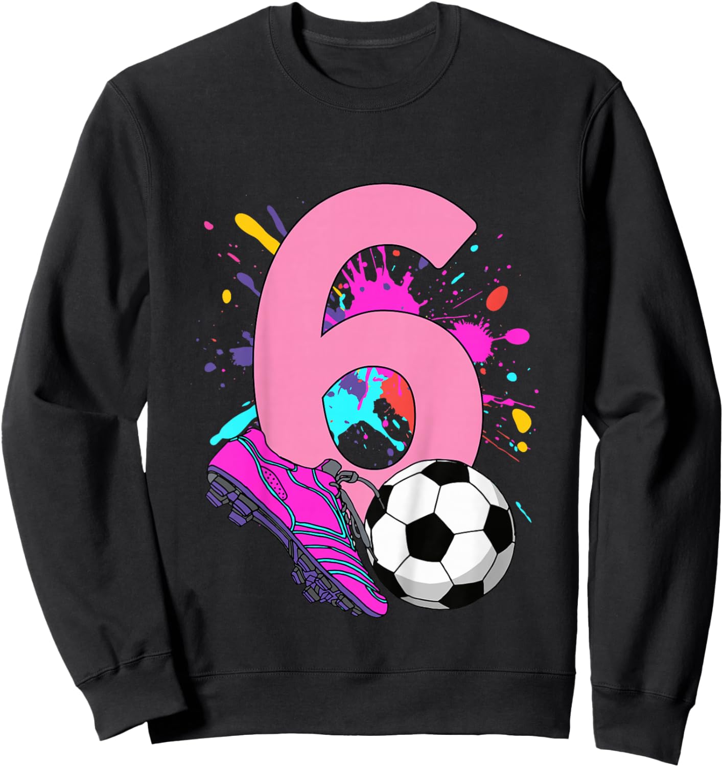 Kids 6th Birthday Girl Soccer Player Football 6 Years Old Sweatshirt - Sweatshirt | Black