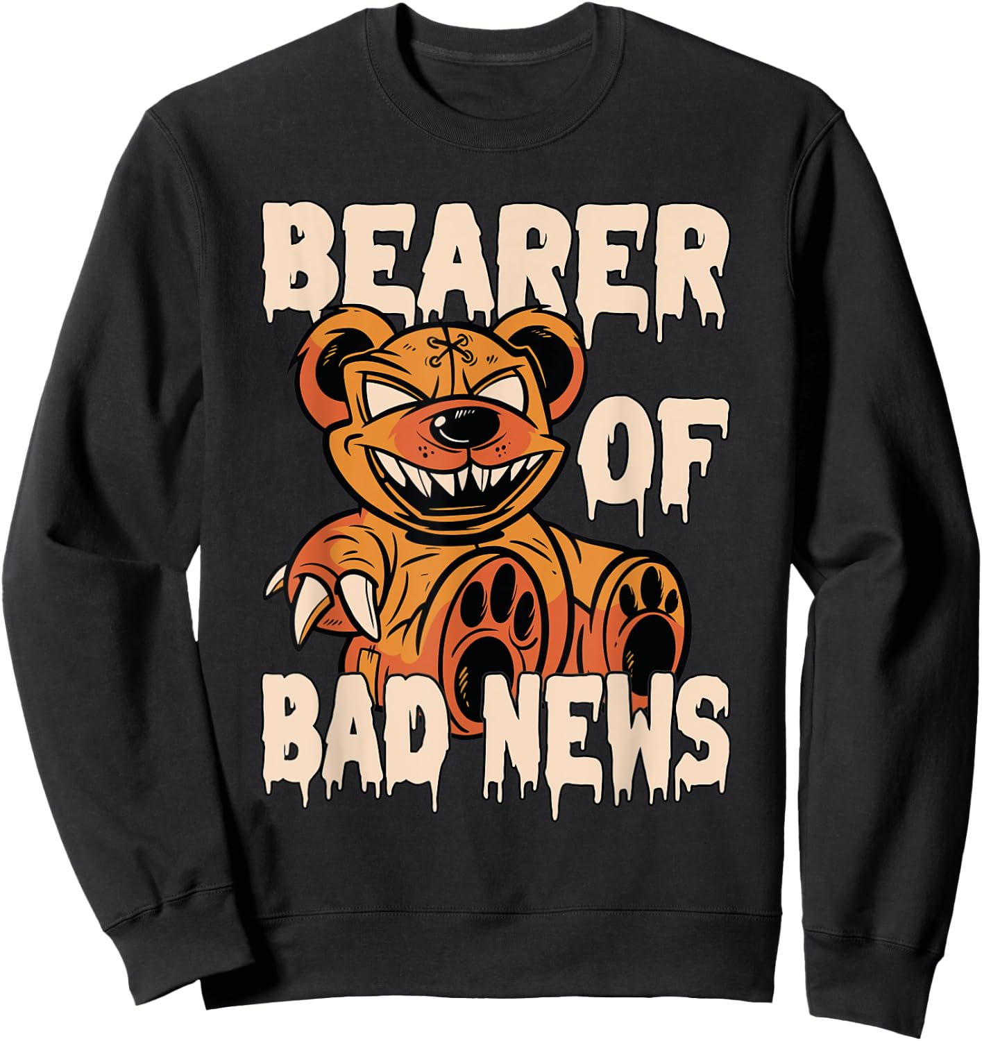 Bearer of Bad News Horror Teddy Bear Sweatshirt - Sweatshirt | Black
