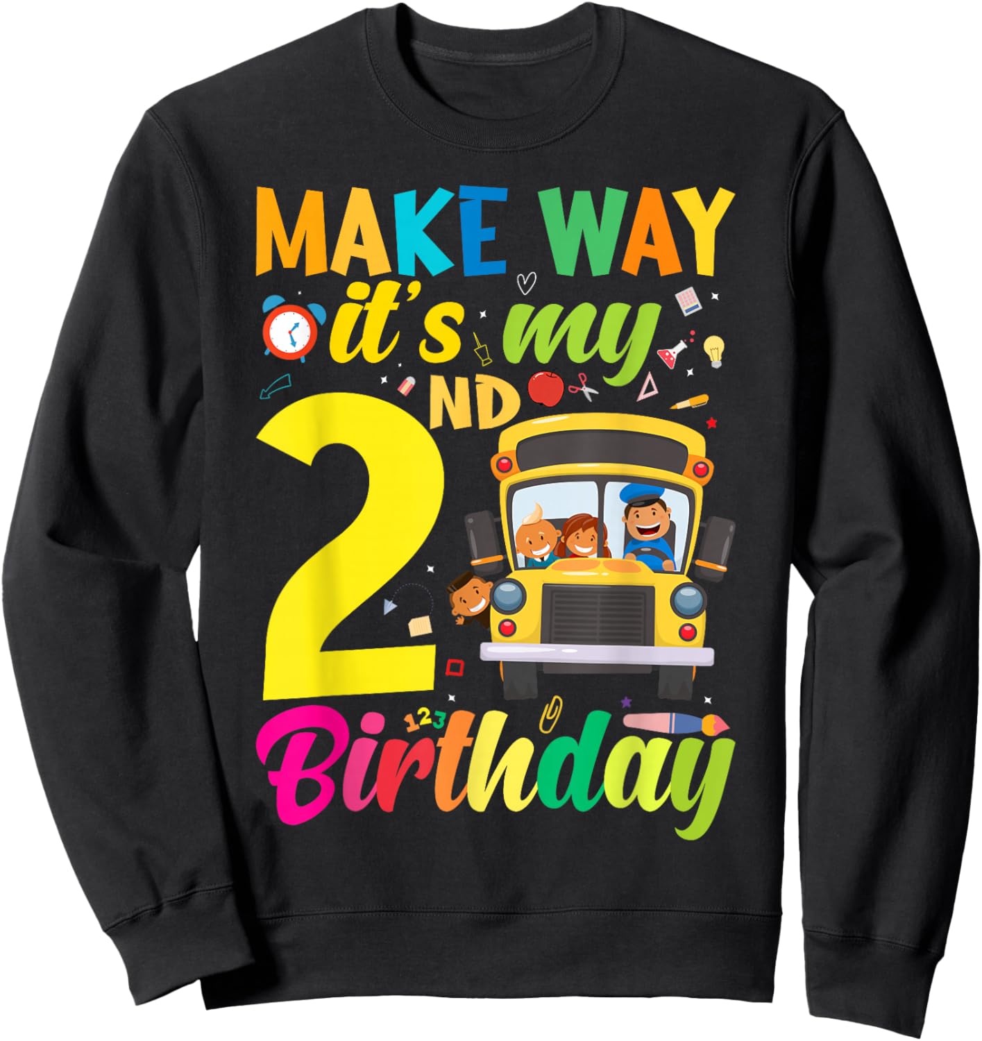 Make way it's my 2nd birthday School Bus Theme kids Party Sweatshirt - Sweatshirt | Black