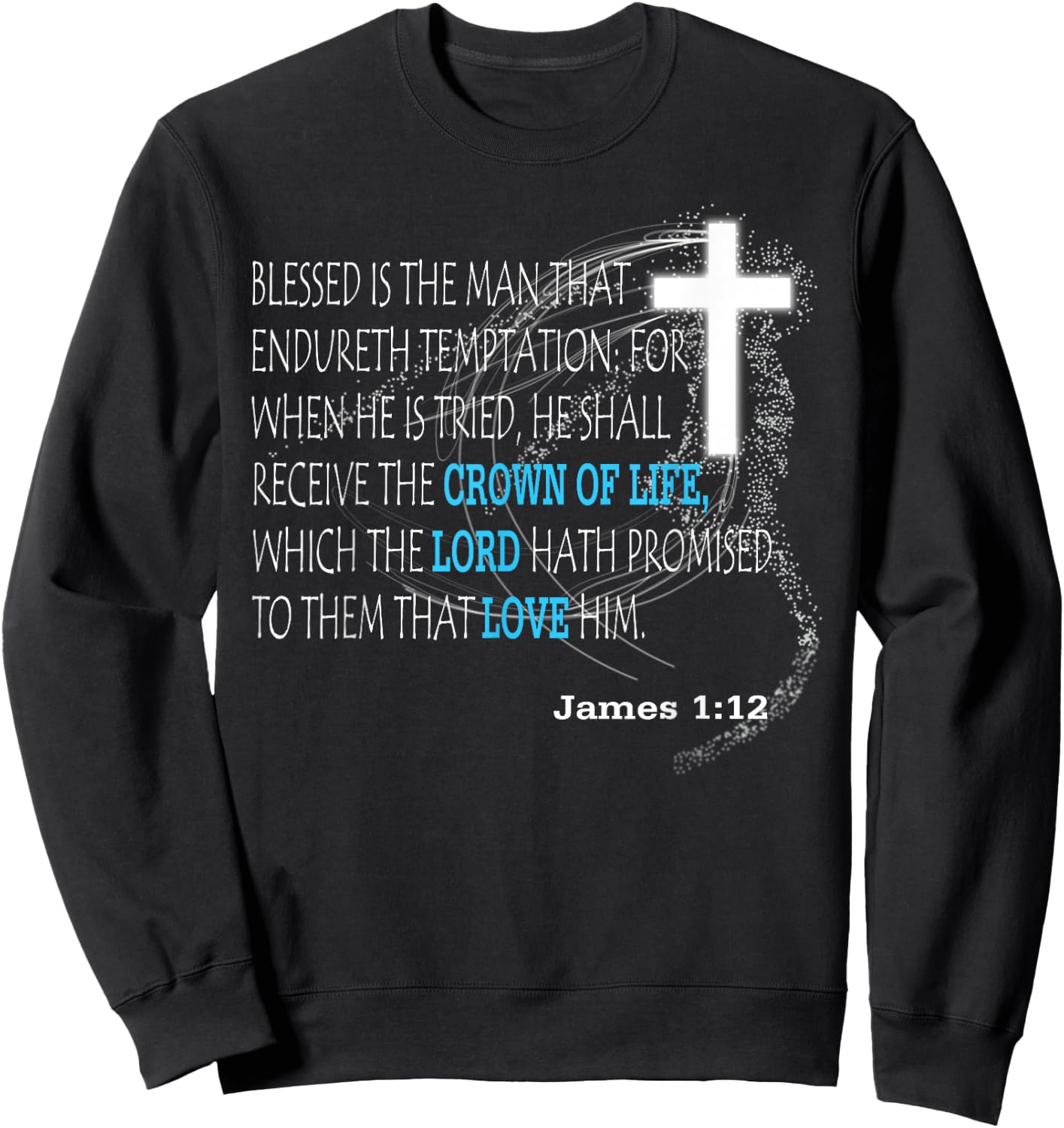 James 1:12 Sweatshirt - Sweatshirt | Black