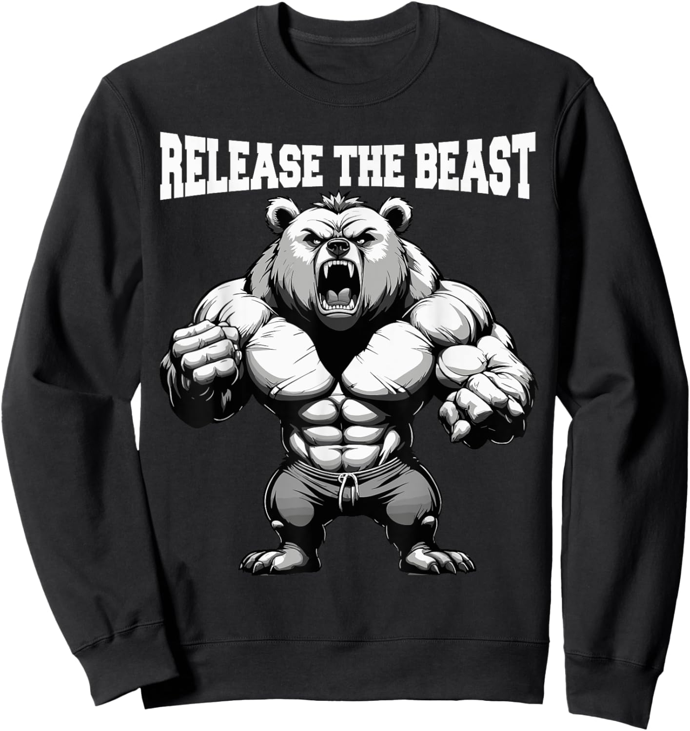 Release The Beast Bodybuilder Grizzly Bear Weightlifter Sweatshirt - Sweatshirt | Black