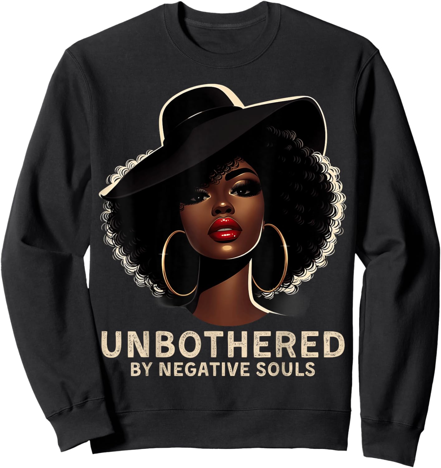Unbothered Sassy Black Queen African American Ladies Gifts Sweatshirt - Sweatshirt | Black