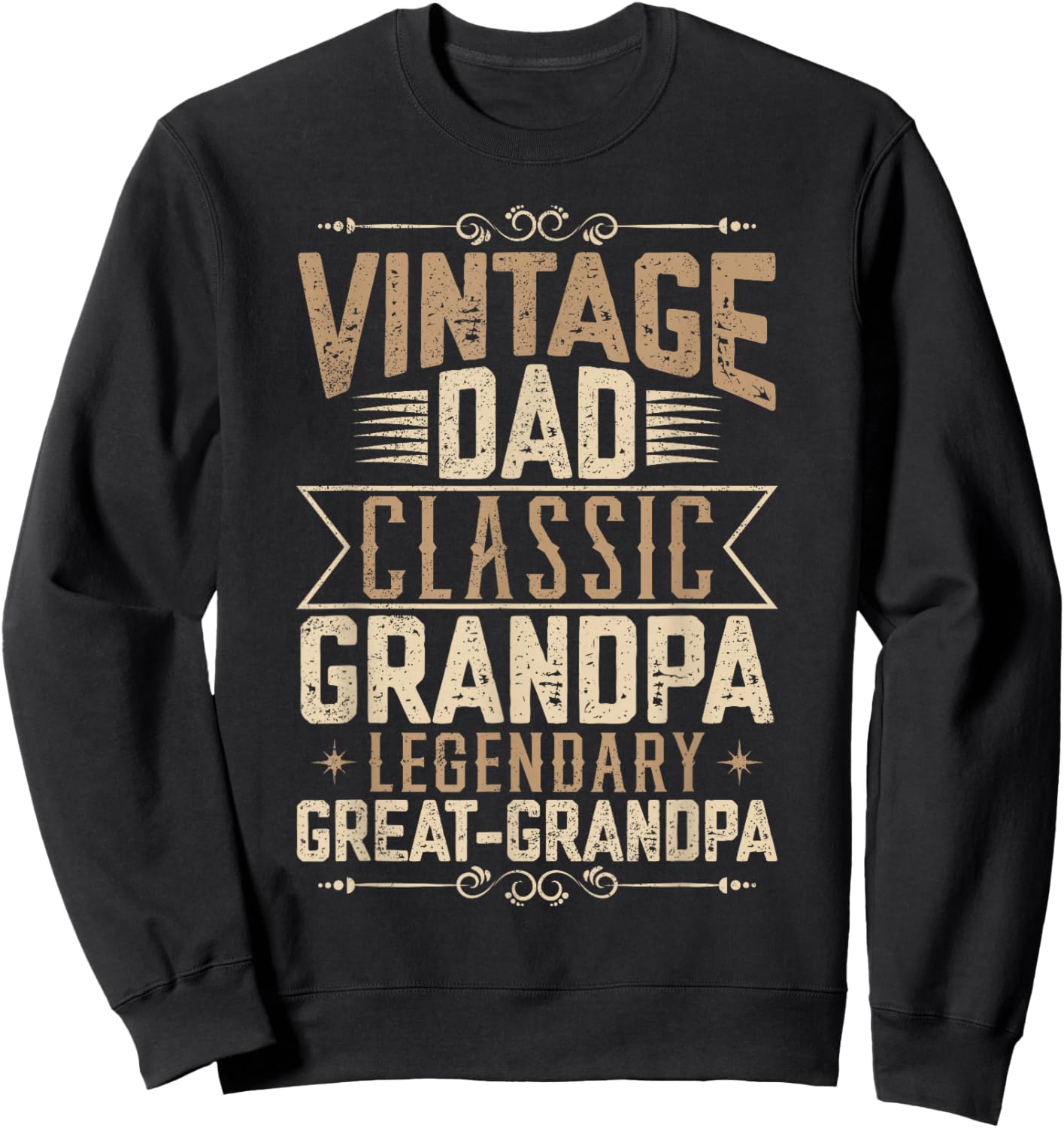 Legendary Great Grandpa Sweatshirt - Sweatshirt | Black