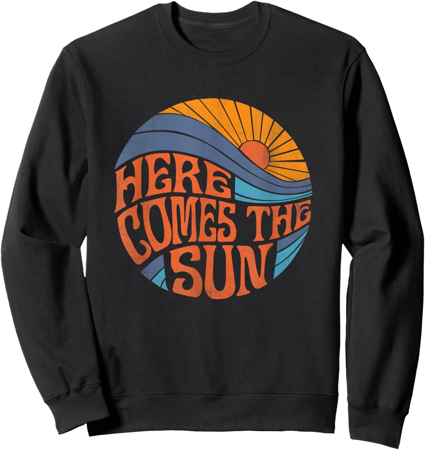 Here Comes The Sun Vintage Retro Sixties Surf Summer Beach Sweatshirt - Sweatshirt | Black