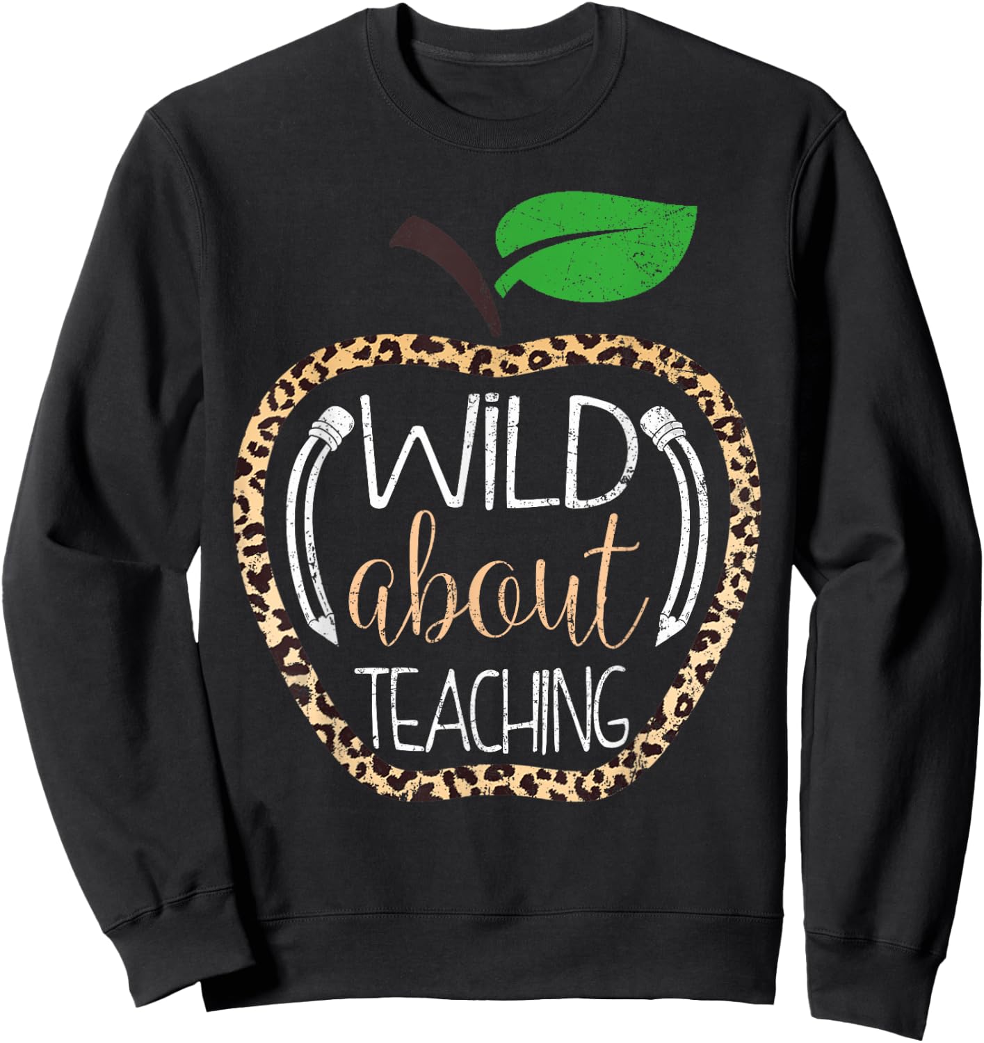 Wild About Teaching Leopard Print School Teacher Sweatshirt - Sweatshirt | Black