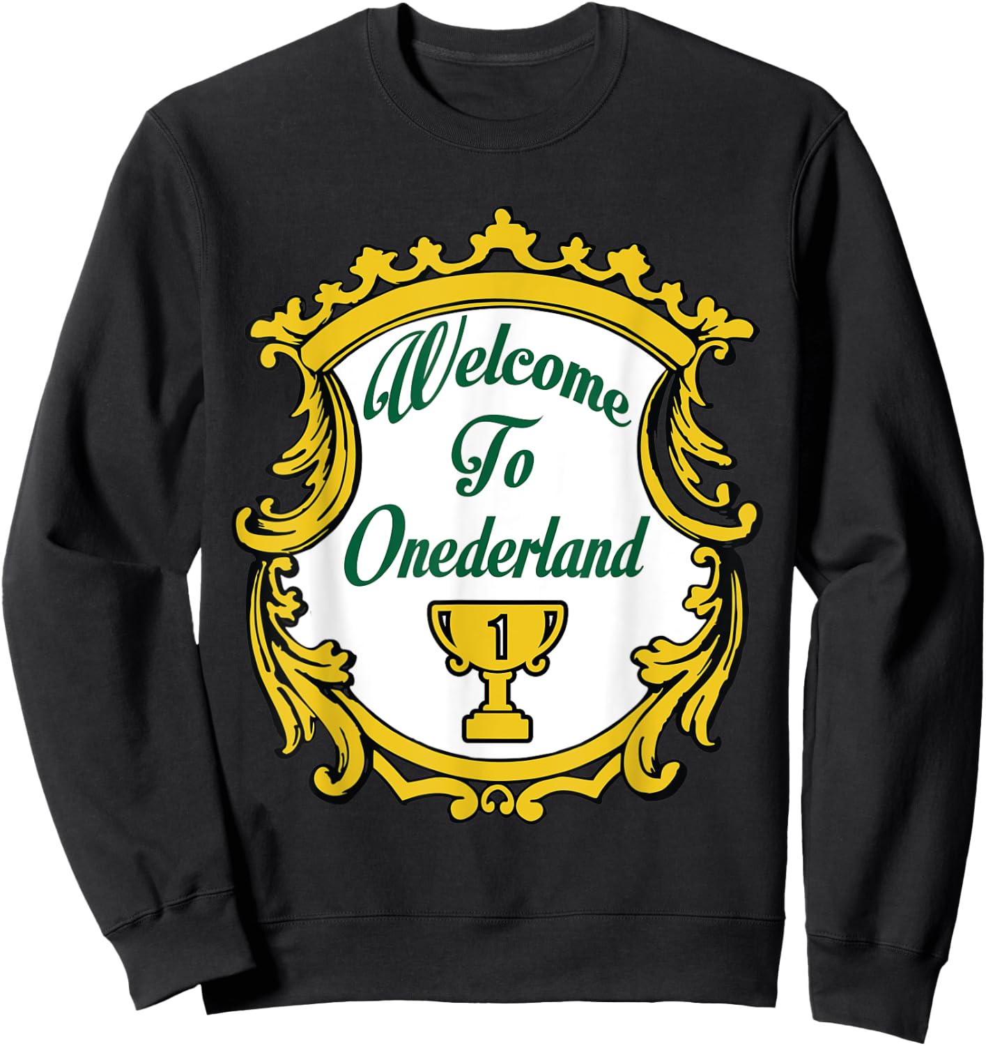 Welcome To Onederland Novelty Weight Loss Sweatshirt - Sweatshirt | Black